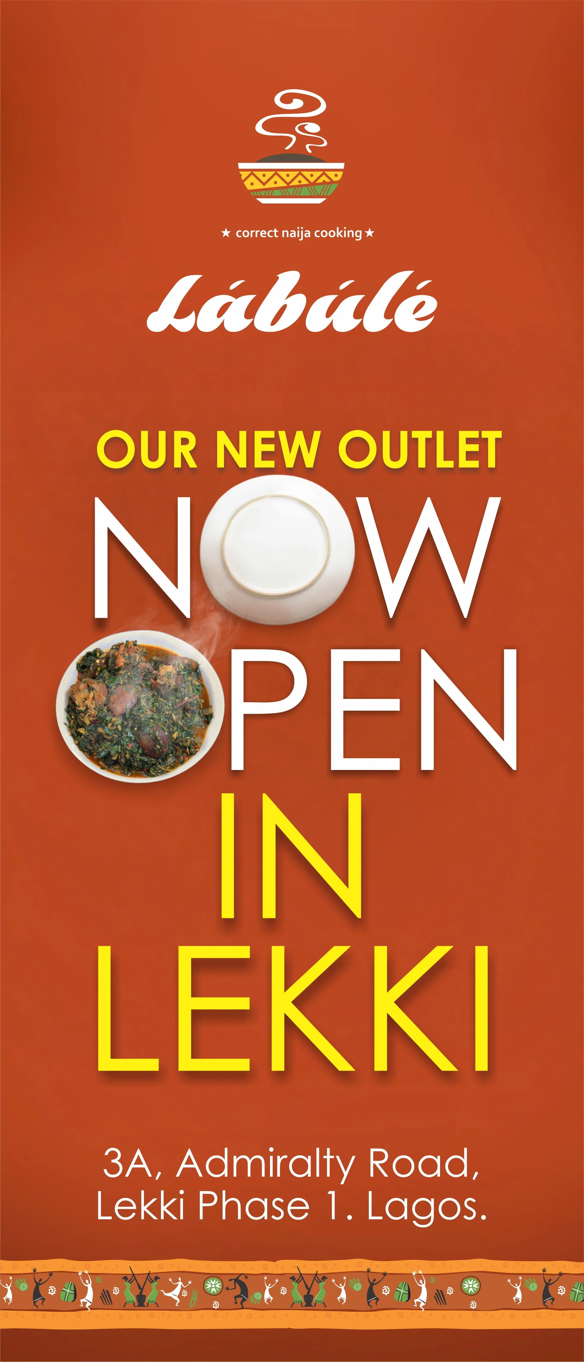 Poster advertising a new outlet opening for 'Läbule', a Chinese restaurant, located at 3A, Admiralty Road, Lekki Phase 1, Lagos. The poster features a stylized bowl of steaming food, a smaller bowl of a dish with greens, and decorative elements at th