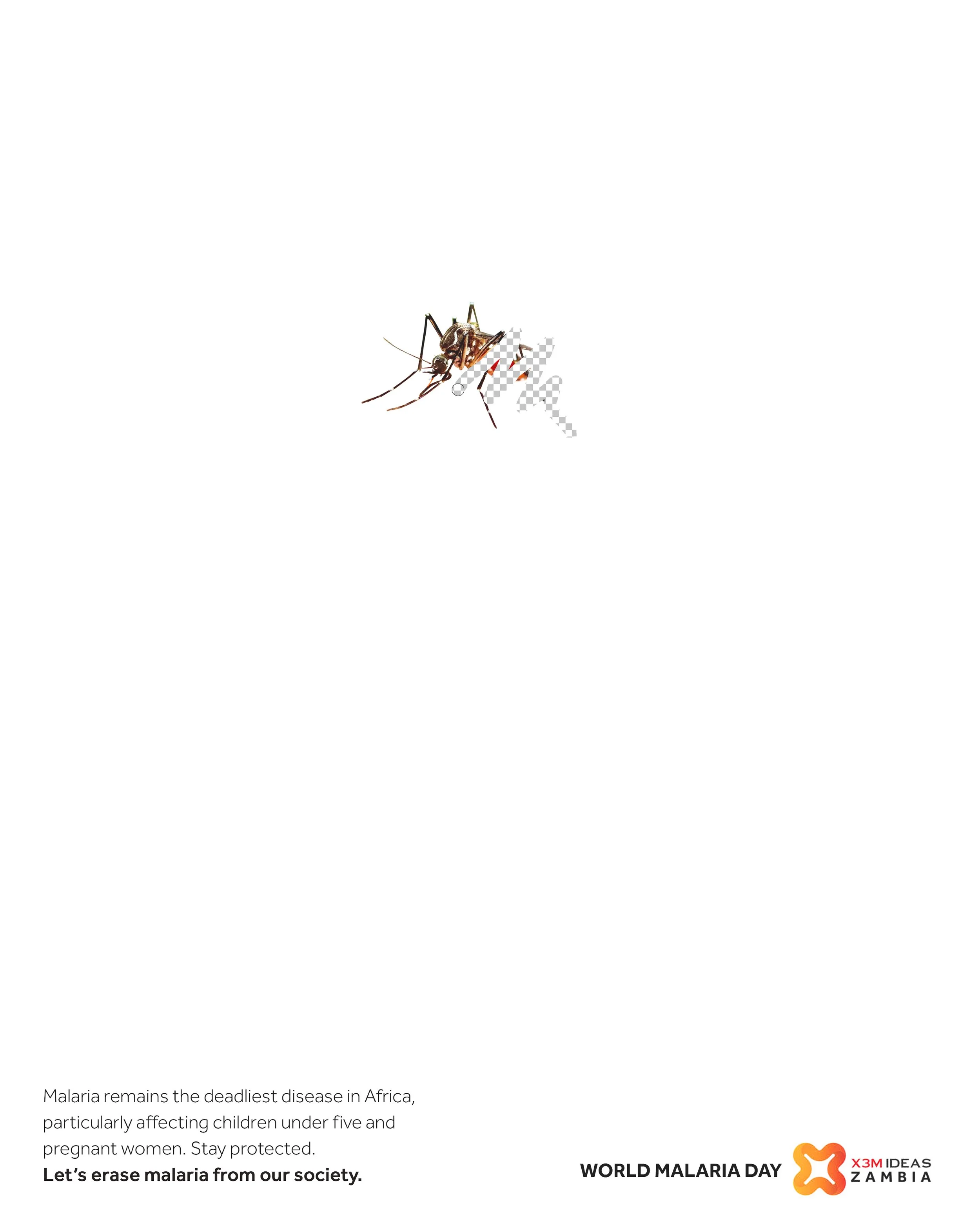 A mosquito positioned on a white background promoting World Malaria Day by Zambia. The text emphasizes malaria as a deadly disease, especially affecting children under five and pregnant women, and encourages protection and eradication efforts.