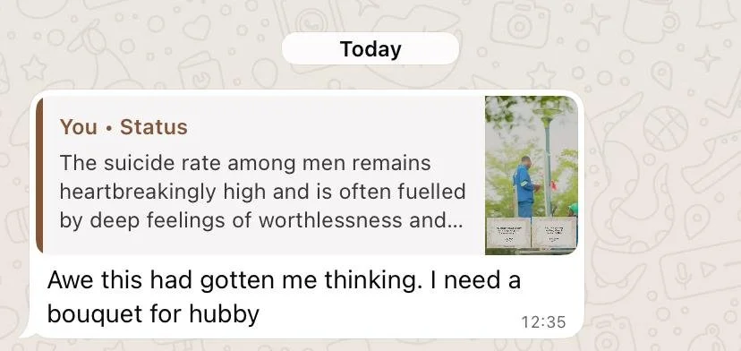 A WhatsApp chat conversation showing a message with a news headline about the suicide rate among men and a reply stating a need for a bouquet for their husband.