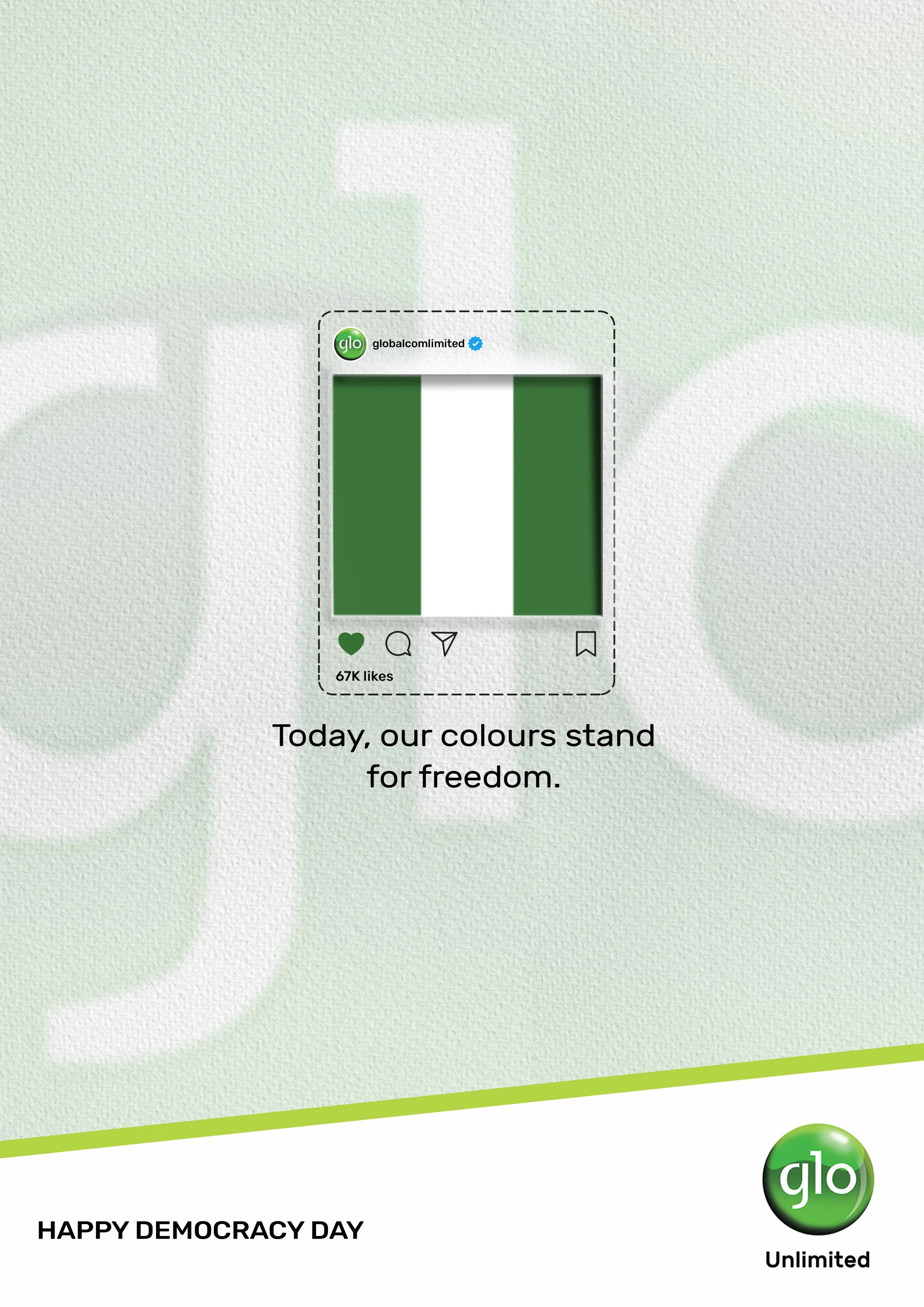 A promotional graphic celebrating Democracy Day, featuring a green, white, and black color scheme, with the Glo mobile logo and text that says 'Today, our colours stand for freedom' and 'HAPPY DEMOCRACY DAY'.