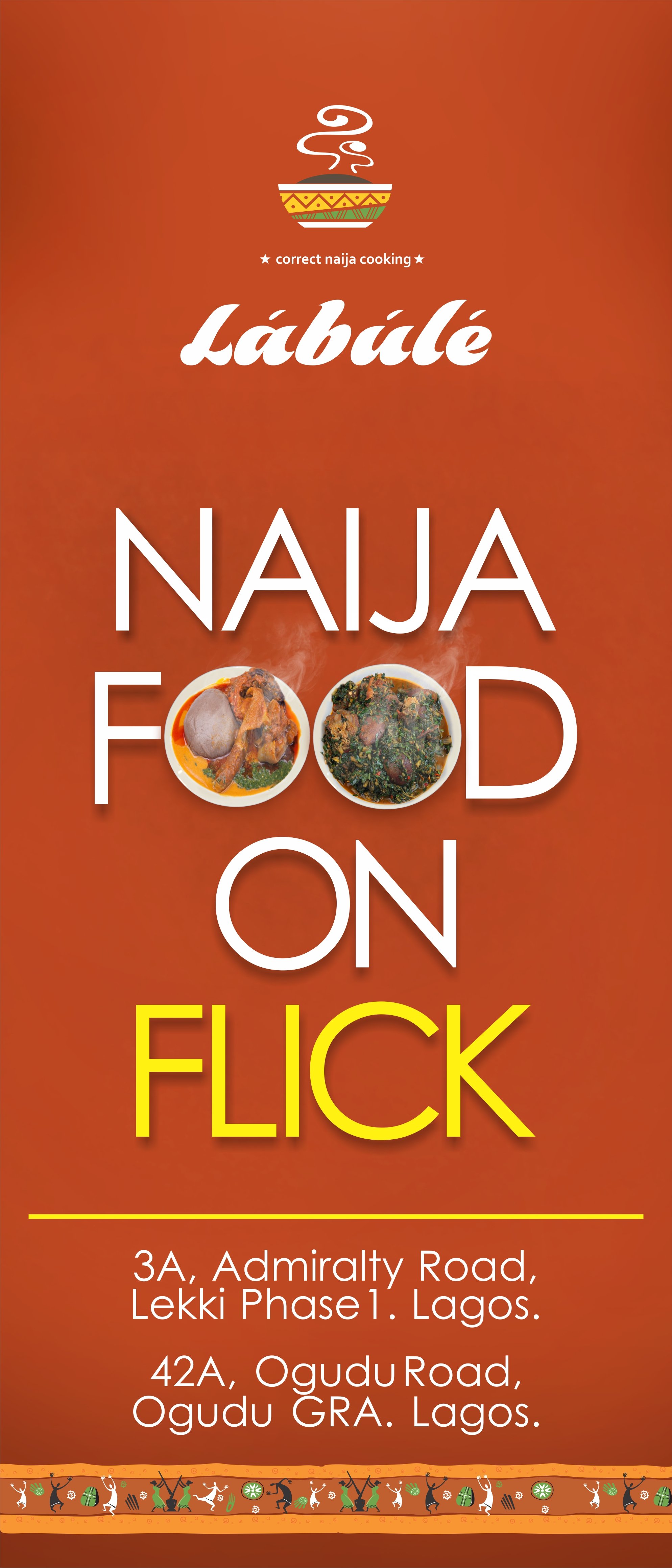 A banner for 'Làbùlé,' a Nigerian food restaurant, with a logo of a steaming bowl at the top and two pictures of traditional Nigerian dishes, with the text 'Naja Food on Flick' and addresses in Lagos at the bottom.
