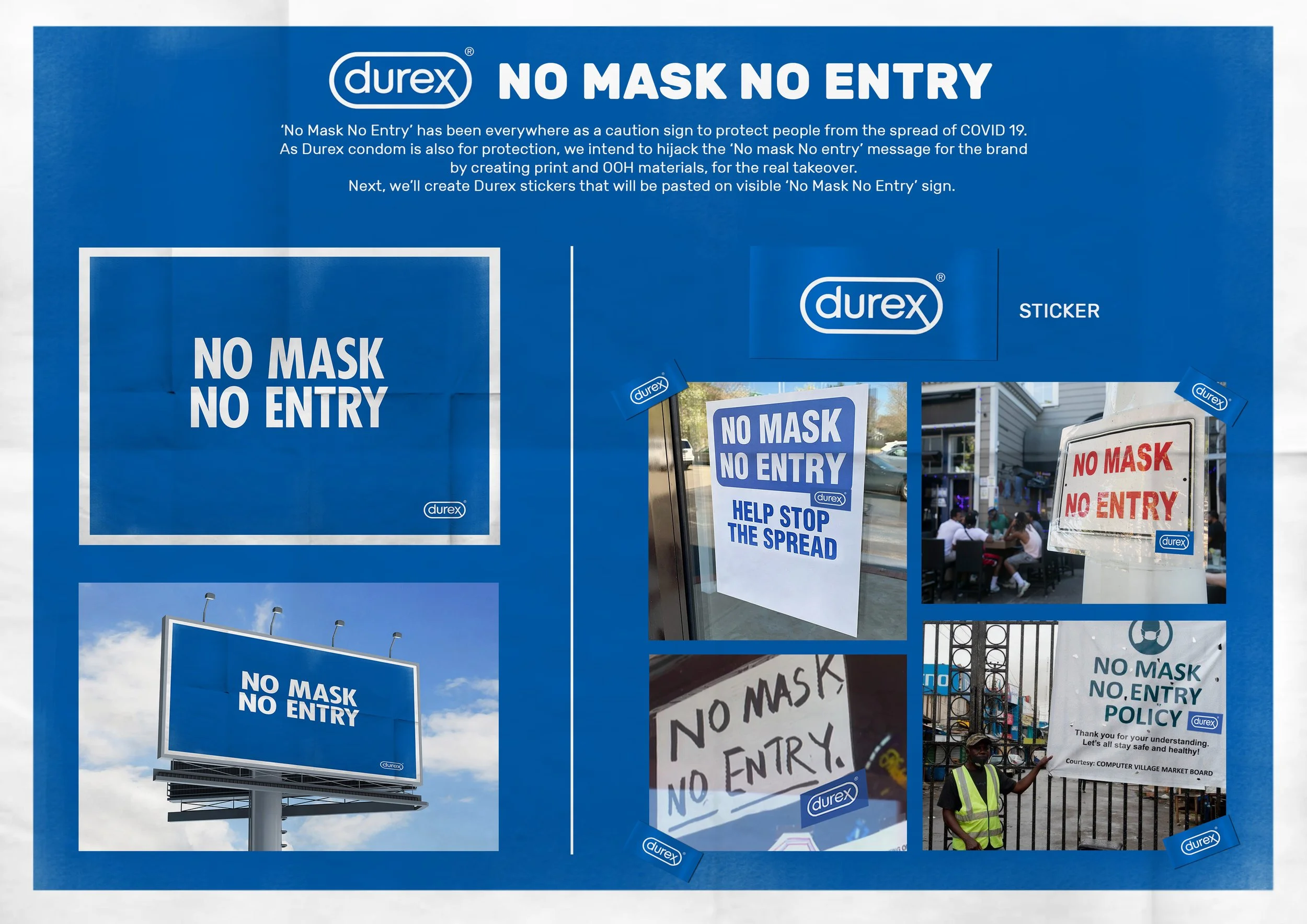 Collection of signs and posters indicating no mask and no entry policies, including a large blue billboard and smaller signs on windows and fences, some with the Durex brand logo.