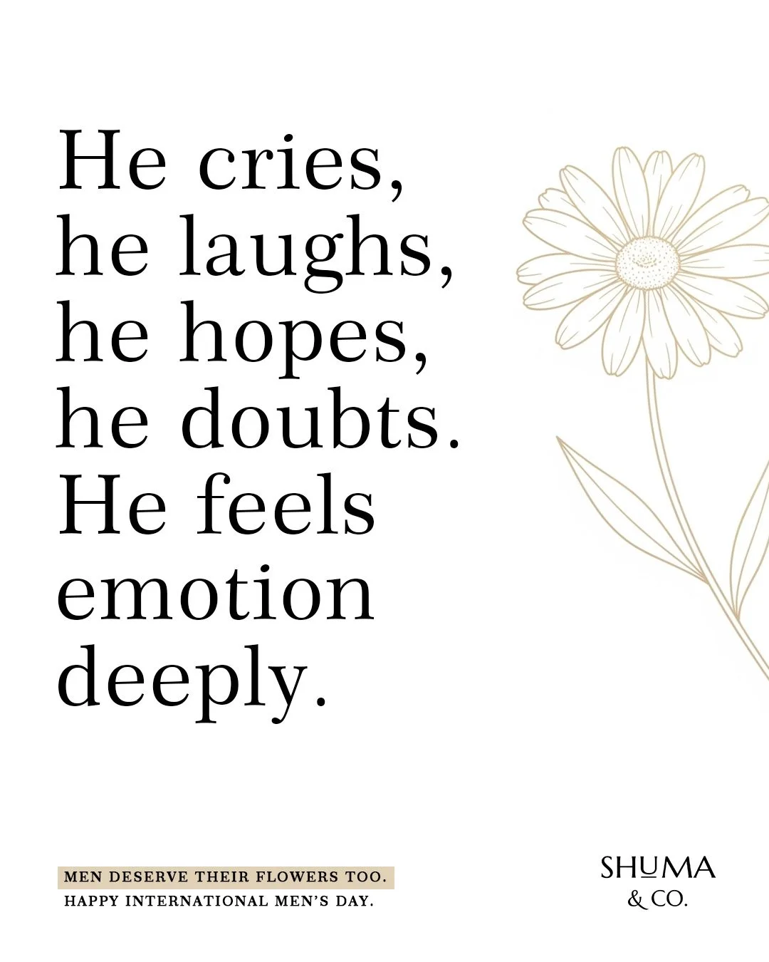 Quote about men's emotions with a flower illustration and a message celebrating men's day.