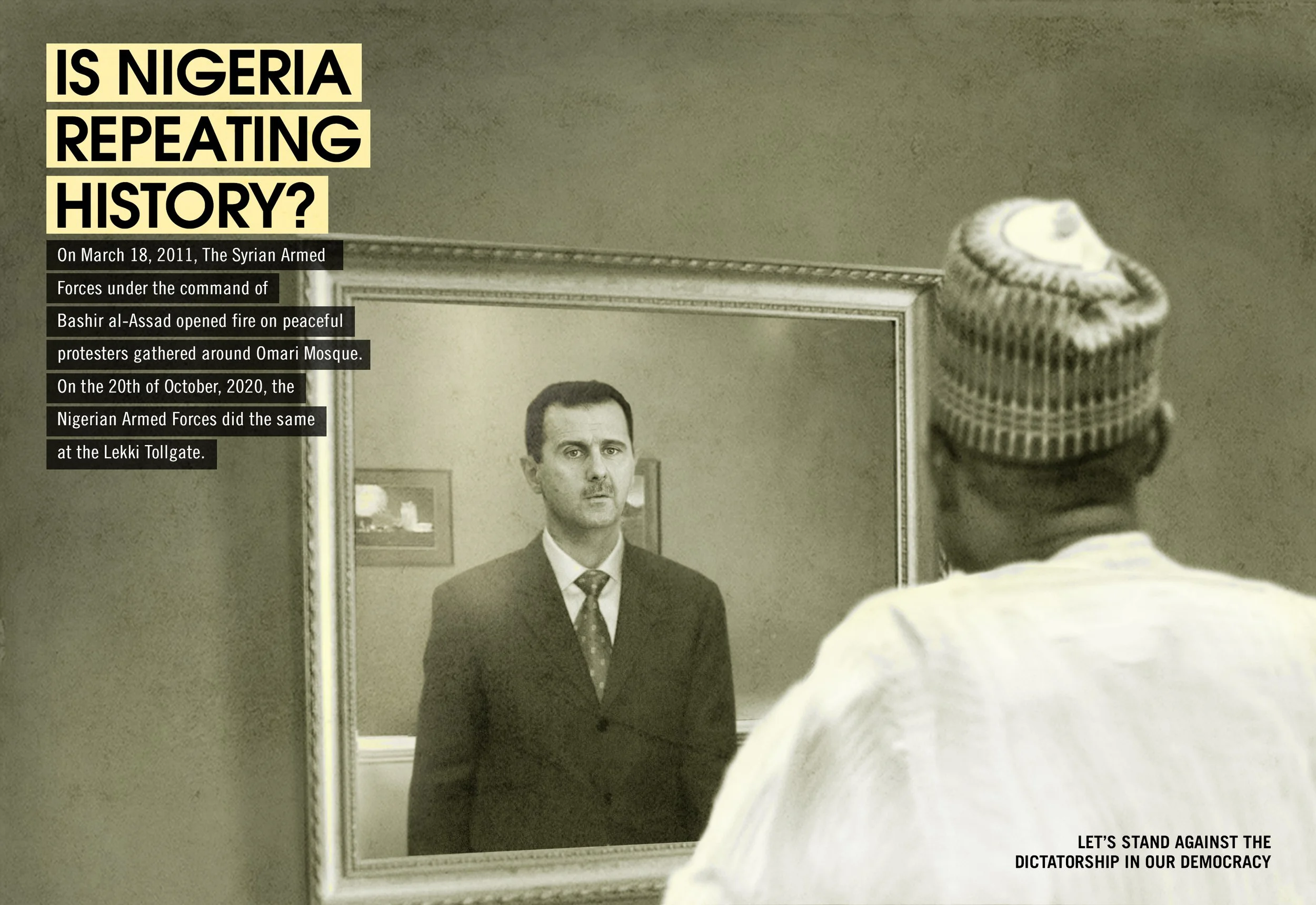 A man in a suit looking at his reflection in a mirror, with a soldier standing in front of him. The image has a text overlay that asks if Nigeria is repeating history, referencing events in Syria and Nigeria involving protests and armed forces.