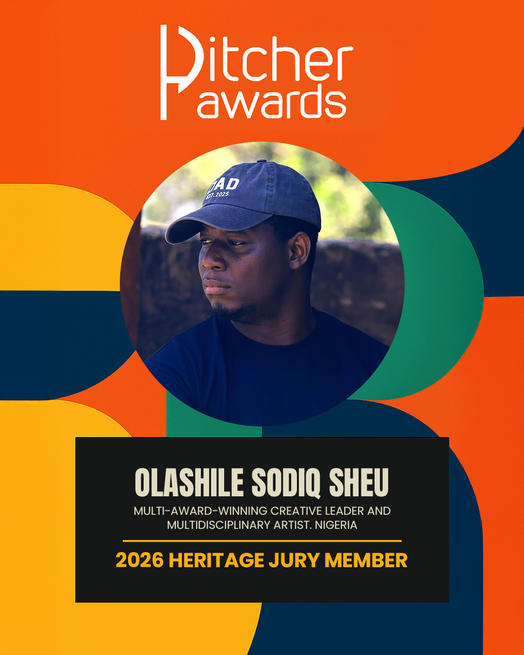 Colorful graphic design featuring a portrait of Olashile Sodiq Sheu, a Nigerian creative leader and artist, with text announcing his recognition as a 2026 Heritage Jury Member at the Ditcher Awards.