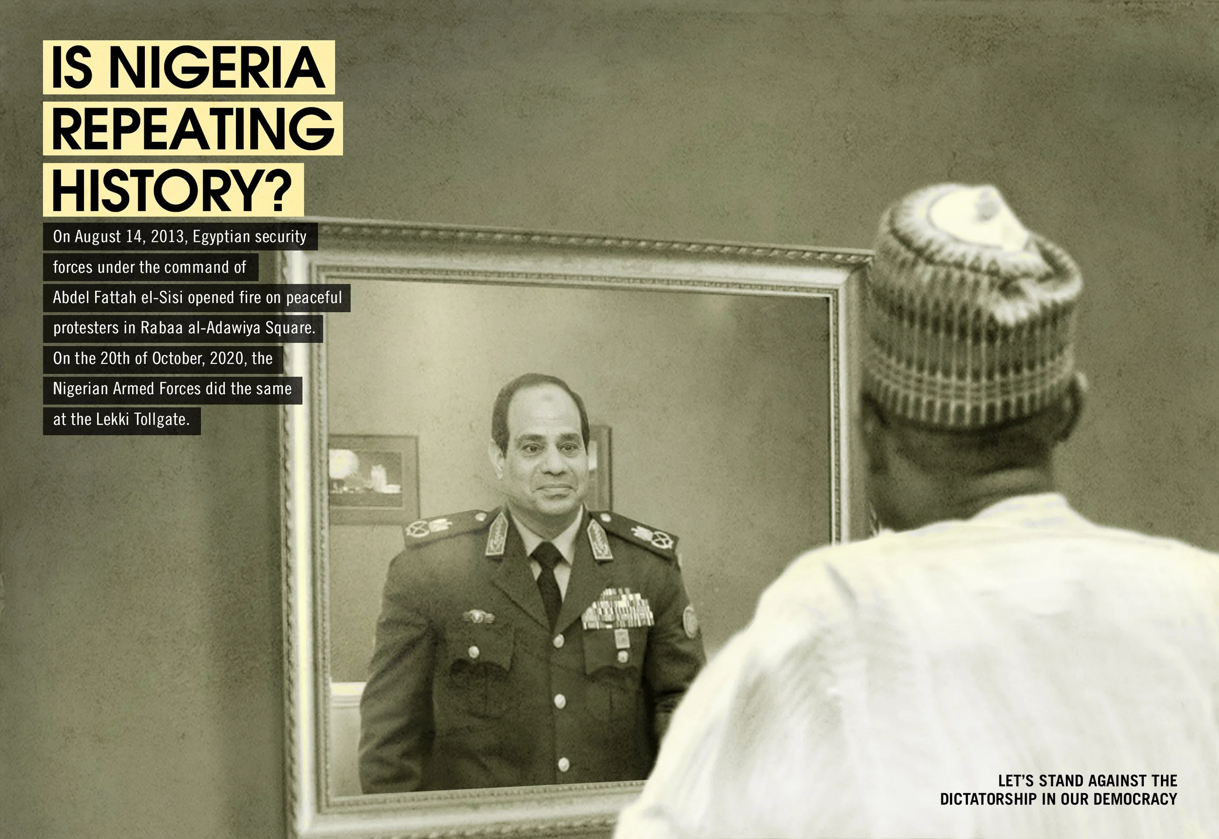 A man in a military uniform is standing in front of a mirror, with a person taking a photo of his reflection. The mirror and wall are visible, and there is a message at the bottom right corner that says, "LET'S STAND AGAINST THE DICTATORSHIP IN OUR D
