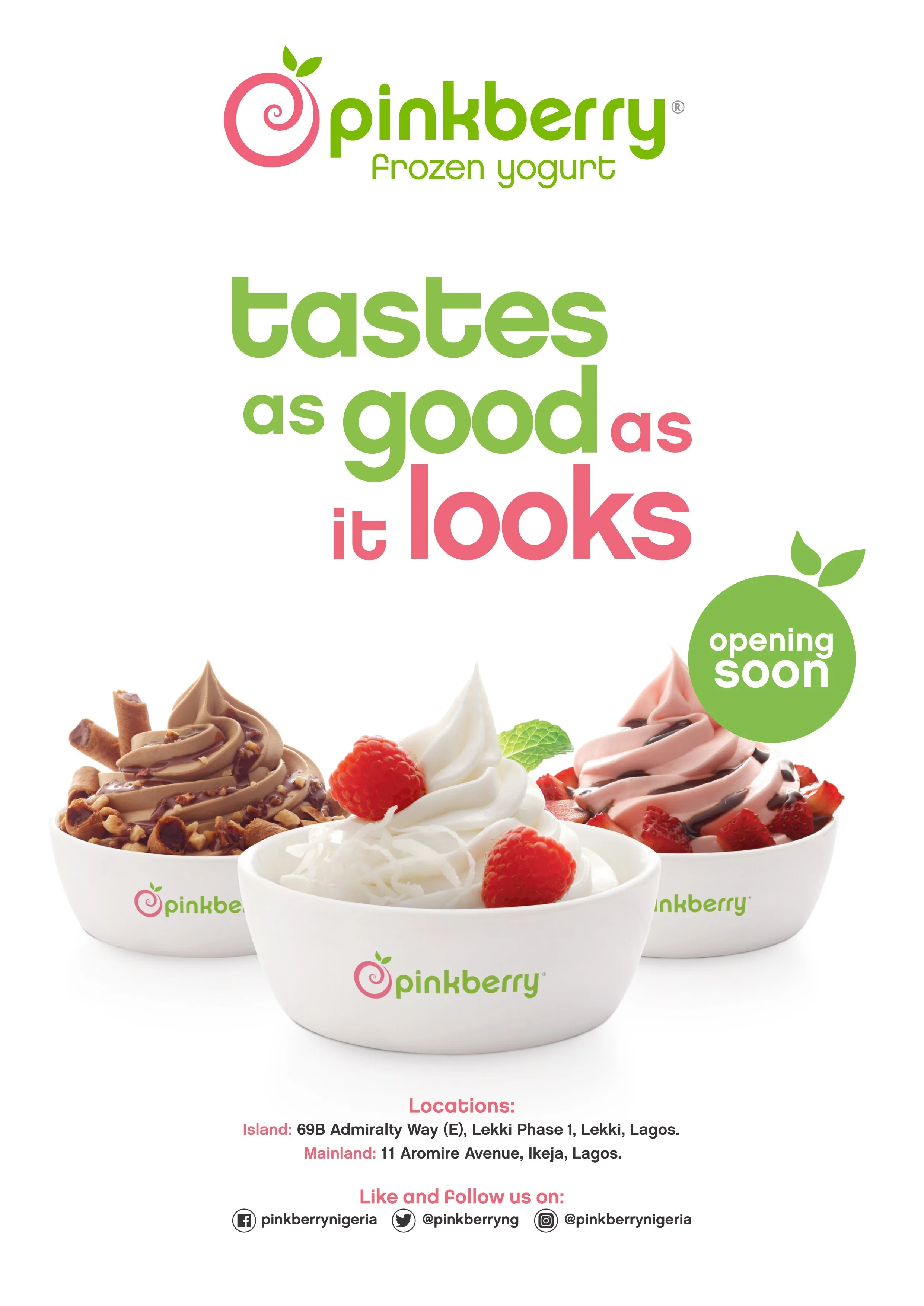 Advertisement for Pinkberry frozen yogurt featuring three cups of frozen yogurt with toppings, and text indicating upcoming store opening, locations in Lagos, Nigeria, and social media handles.