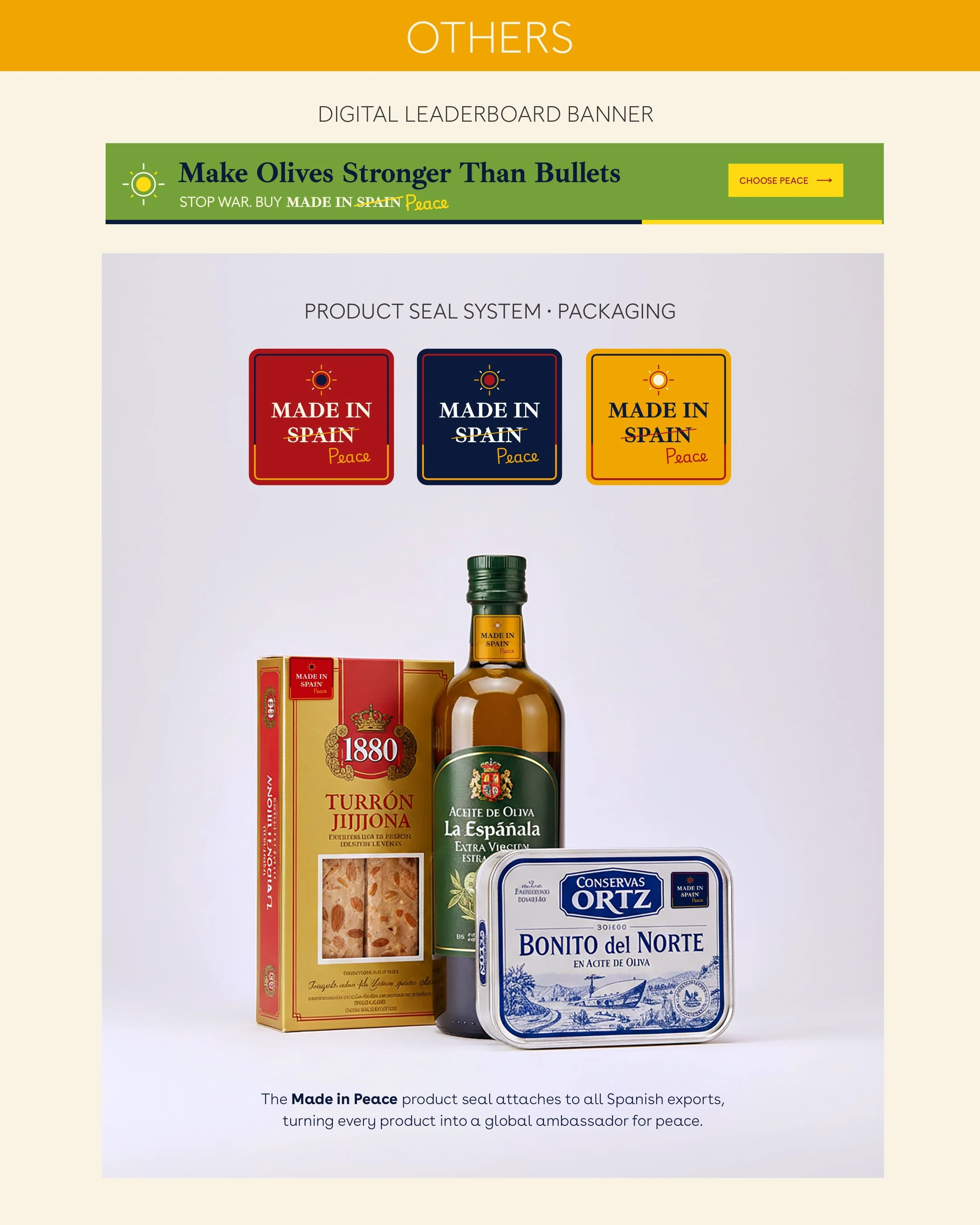 Collection of Spanish food products including a box of Turrón Jijona, a bottle of La Española olive oil, and a tin of Bonito del Norte tuna, with a focus on Spanish exports and branding for peace.