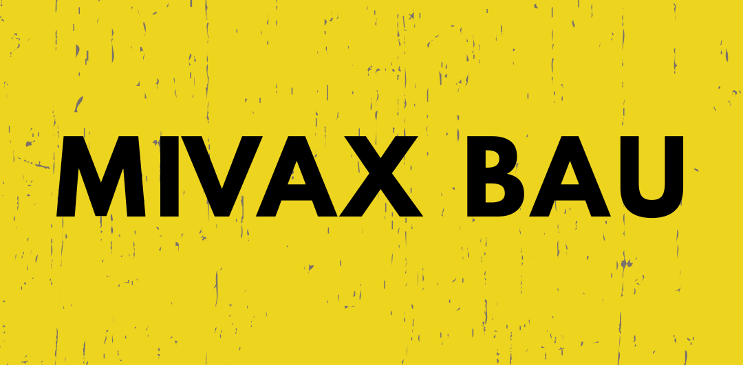 MIVAX BAU