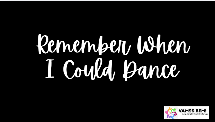 Remember When I Could Dance--Movie and Disussion