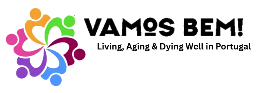 Vamos Bem: Portugal Community for Aging &amp; Dying Well!