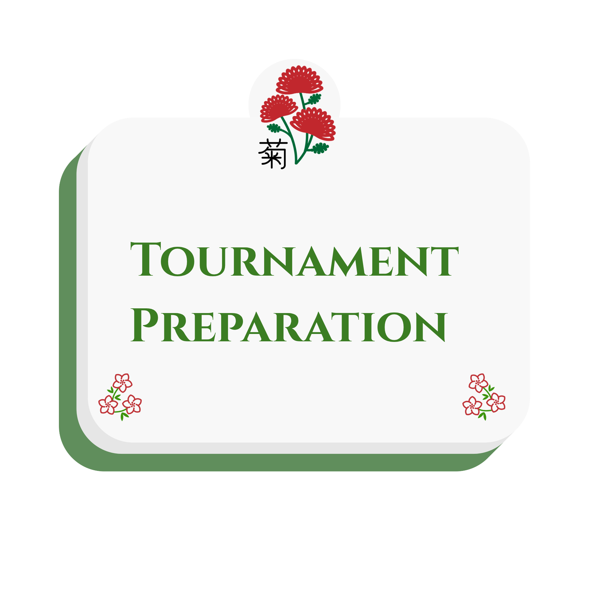 Tournament Preparation
