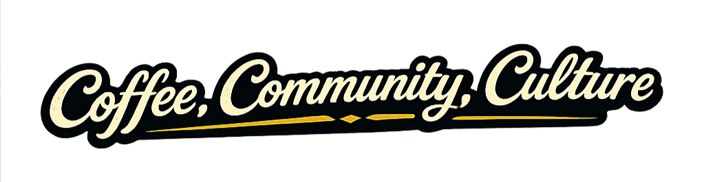 Text saying 'Coffee, Community, Culture' in stylized script with a decorative underline.