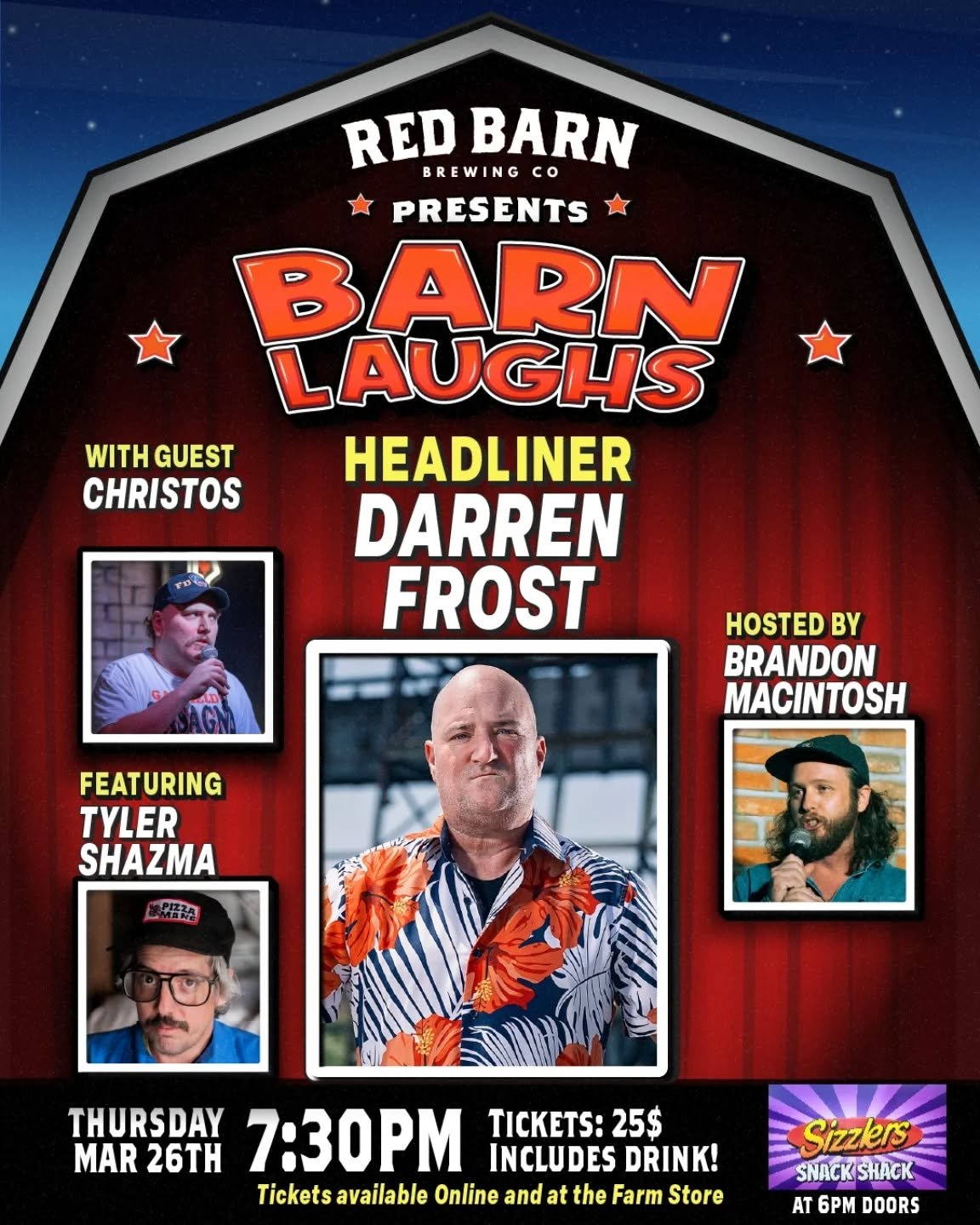 Barn Laughs March! The laughs keep rolling at the barn!
🚪6pm doors, 7:30pm show

Come see some of Canada's best comics right here in Blenheim!

GET your tickets at redbarnbrewing.com and at The Farm Store!

🌭🌯 Sizzlers Snack Shack will be here at 
