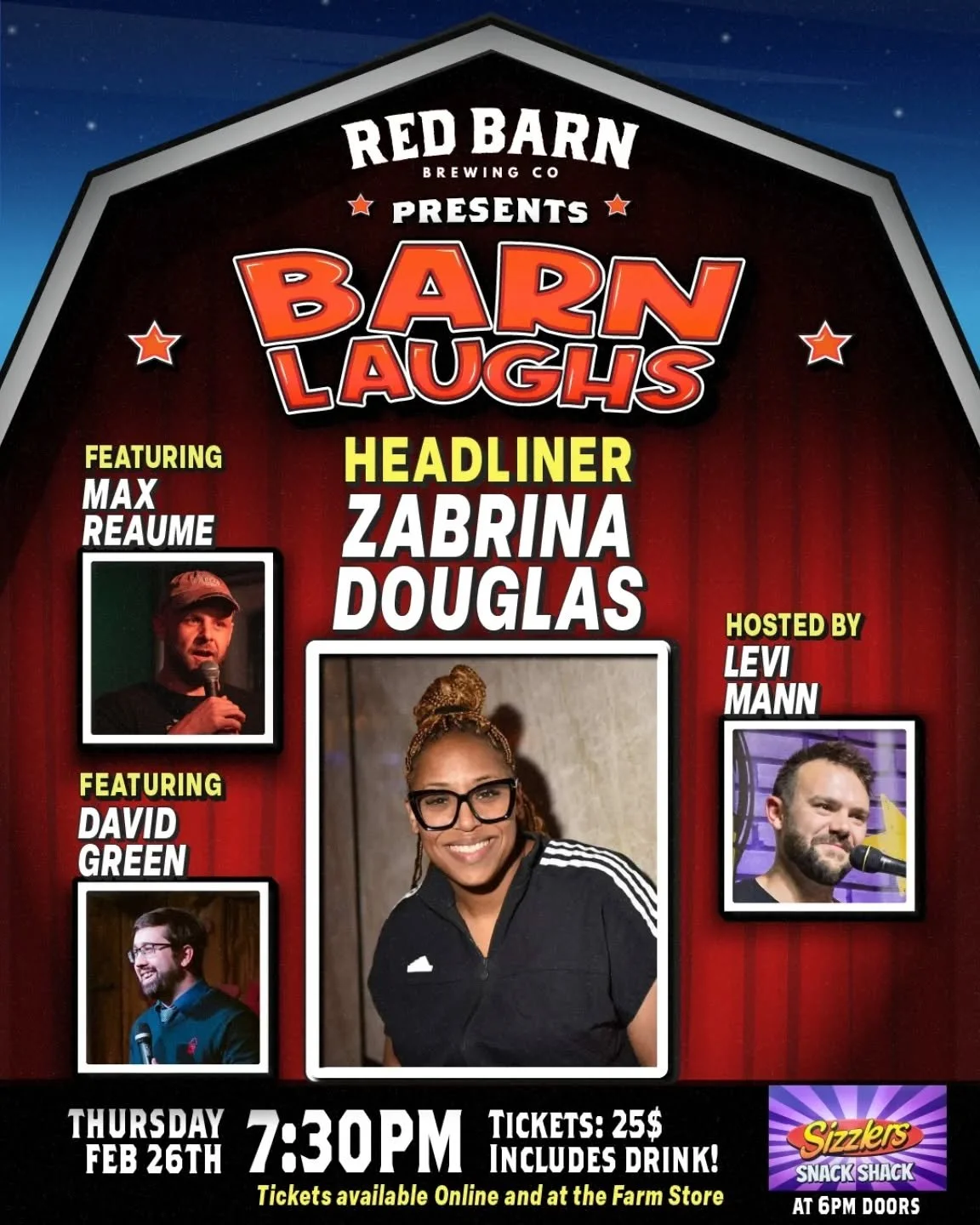 Barn Laughs February! Time to warm up the winter with some serious laughs!

🚪6pm doors, 7:30pm show
Come see some of Canada's best comics right here in Blenheim!

GET your tickets at redbarnbrewing.com and at The Farm Store!

🌭🌯 Sizzlers Snack Sha