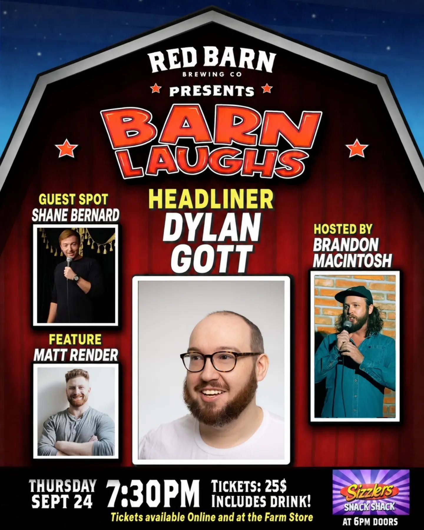 📢 Barn Laughs September! We're BACK!

The laughs keep rolling at the barn for Season 6 &mdash; let's kick it off right!

🚪 6pm doors, 7:30pm show
🎟️ $25 - includes a regular drink (beer, wine, or non-alc)
Get yours at redbarnbrewing.com + at the F