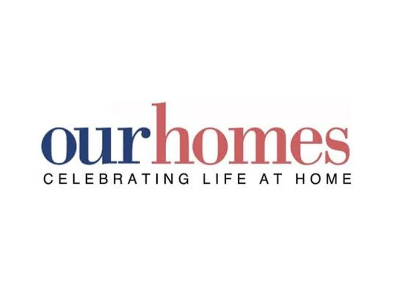 Our Homes Magazine
