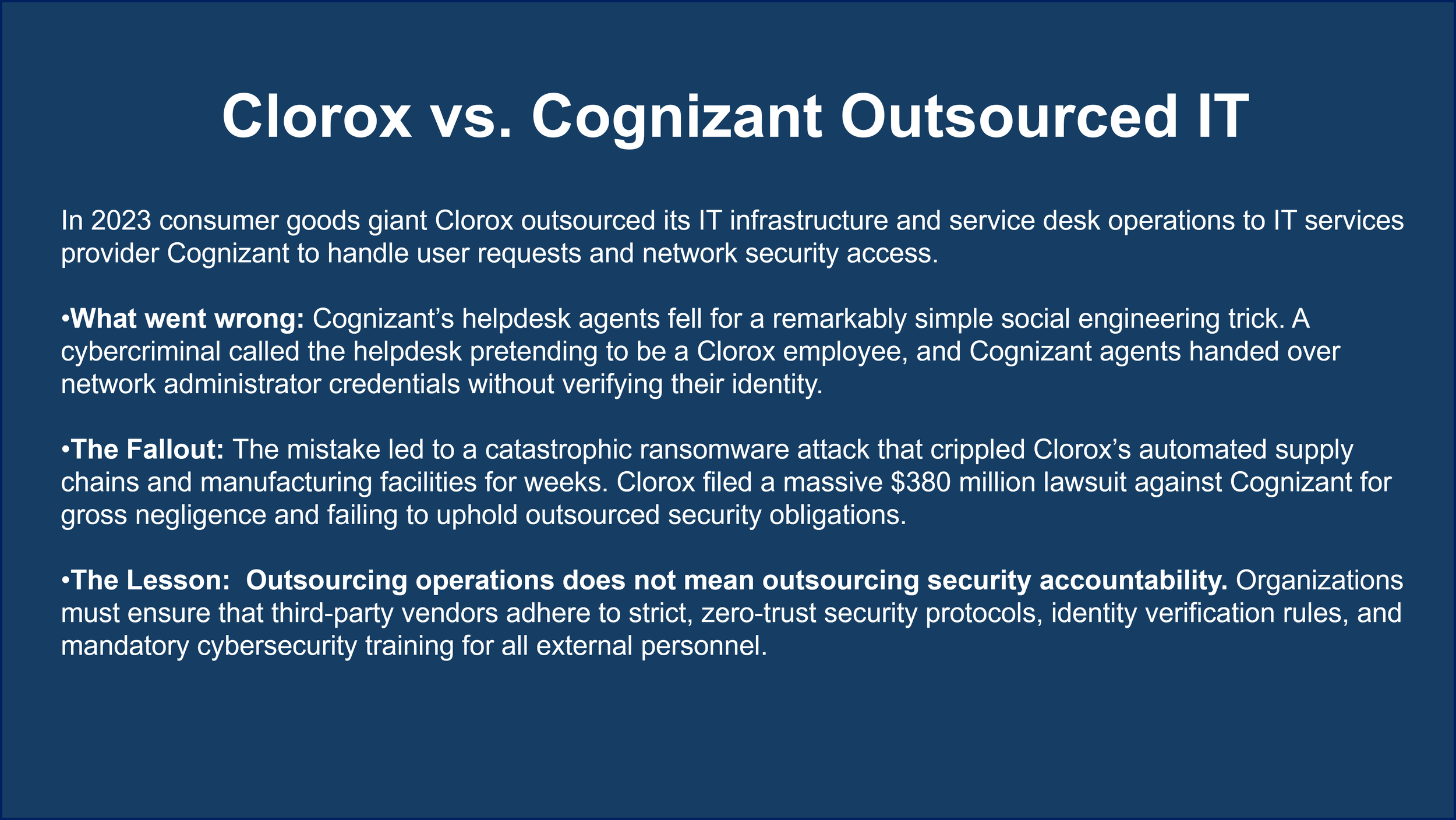Text-based presentation comparing Clorox and Cognizant outsourcing in 2023, highlighting cybersecurity issues, lessons learned, and recommendations for secure outsourcing practices.