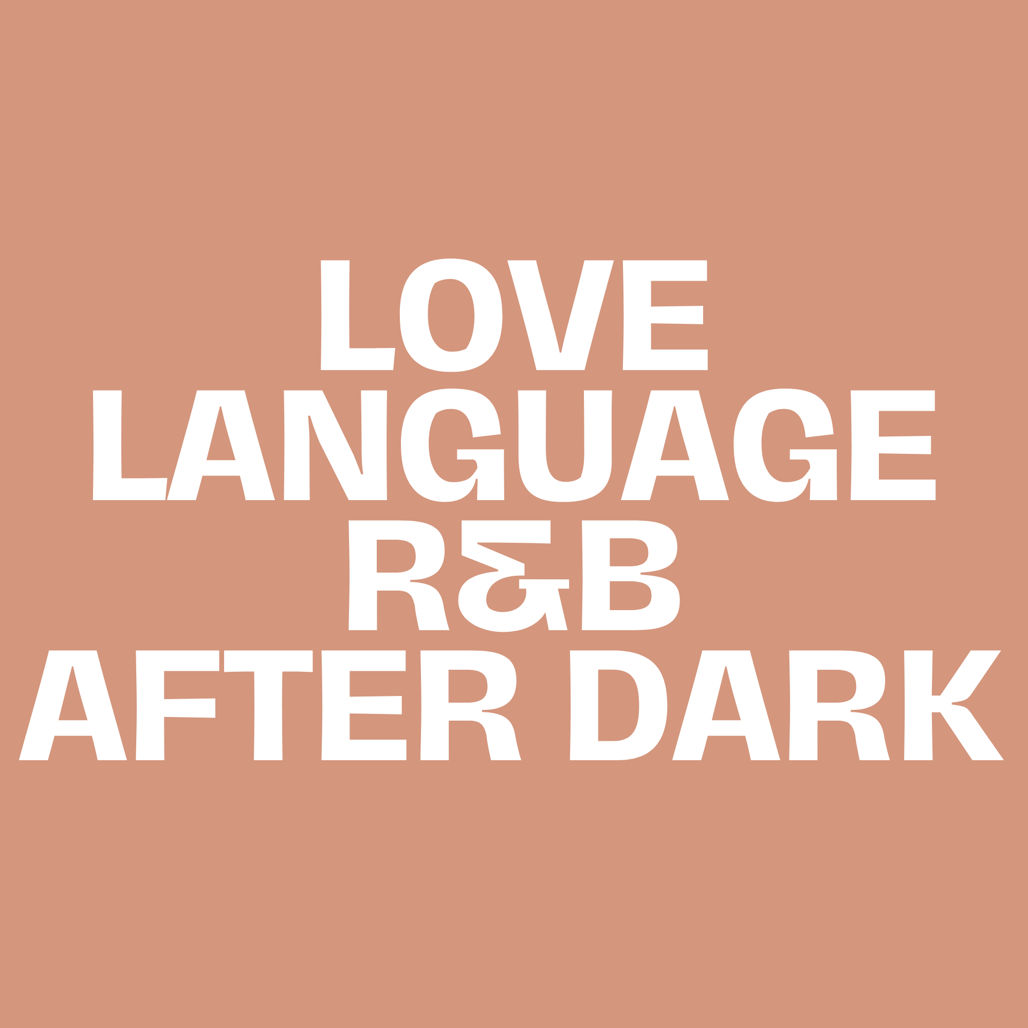 Love Language R&amp;B After Dark