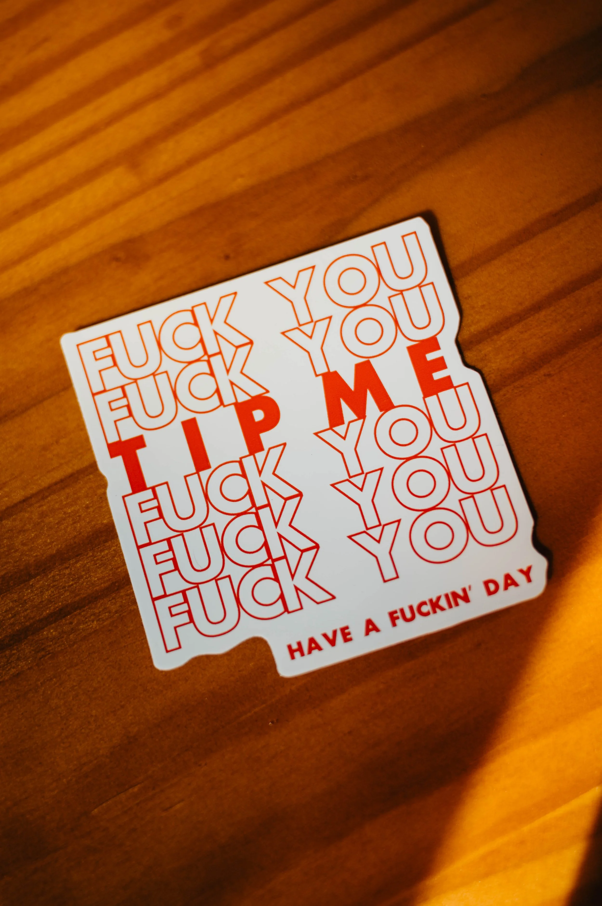'FUCK YOU. TIP ME' Bag Style Sticker