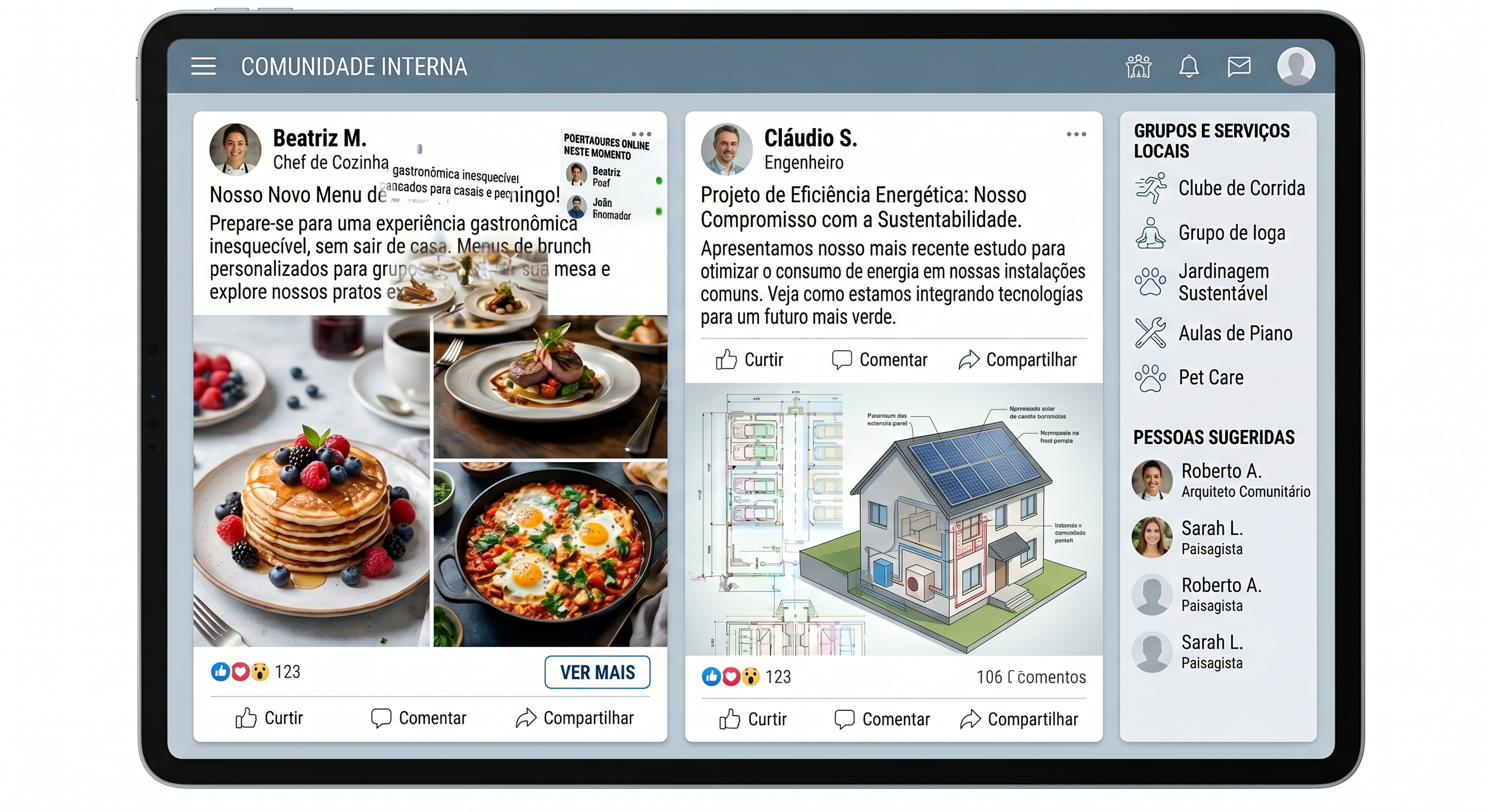 Tela de tablet exibindo uma rede social interna com seções de mensagens, imagens de alimentos, projeto de casa, e lista de grupos e pessoas sugeridas.