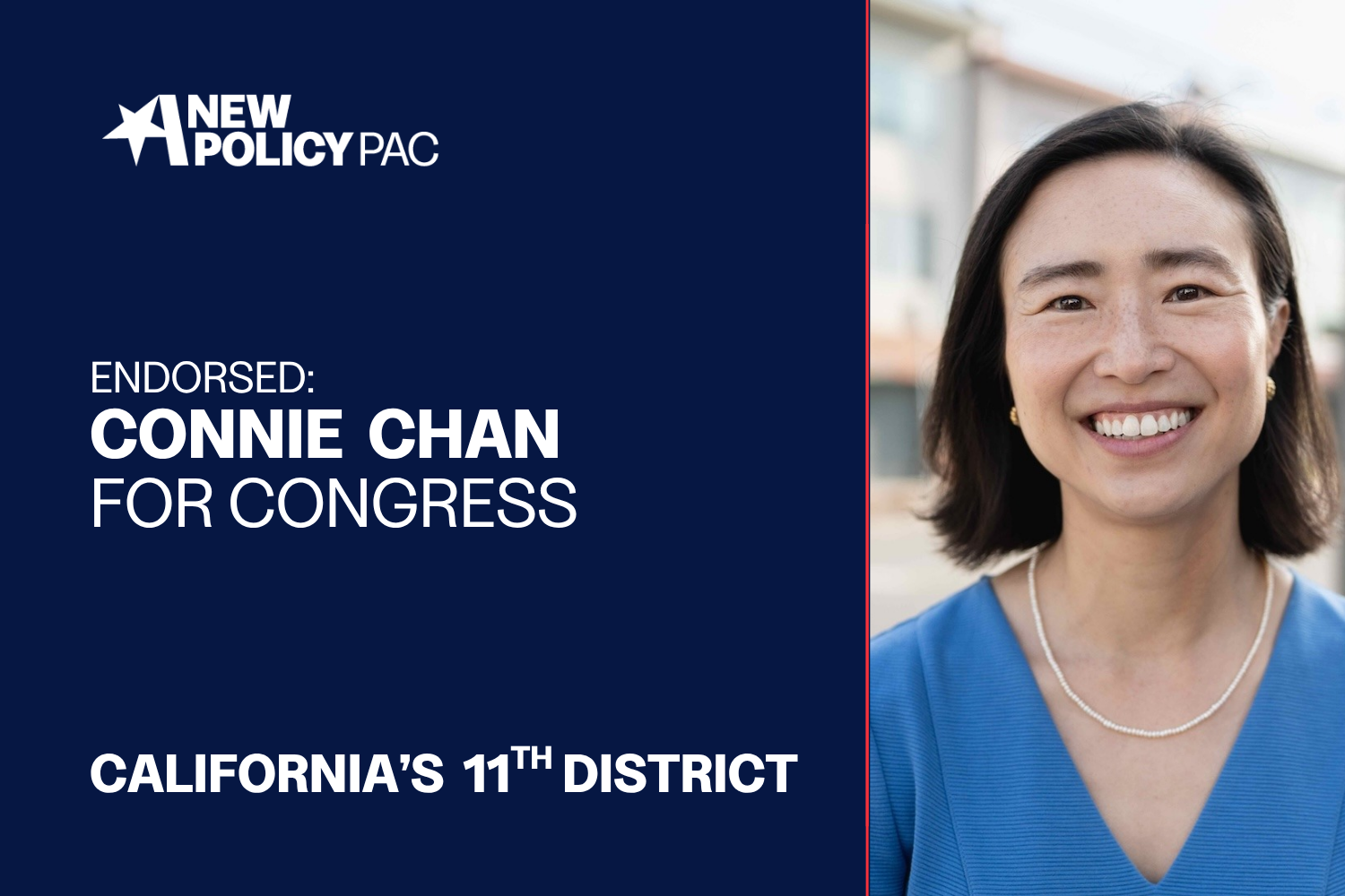 A New Policy PAC Announces Endorsement for Connie Chan in California’s 11th District