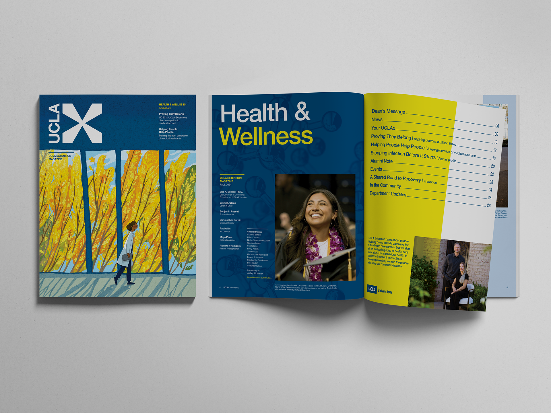  UCLAxMagazine: Issue 02  Evolved UCLA Extension's magazine into a strategic communications platform that strengthened connections with students, instructors, alumni, and the broader community. Refined the publication's editorial approach and visual 