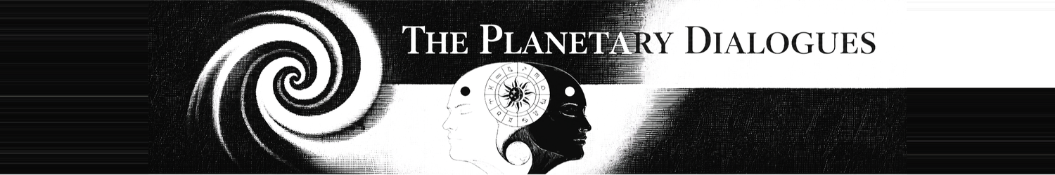 The Planetary Dialogues