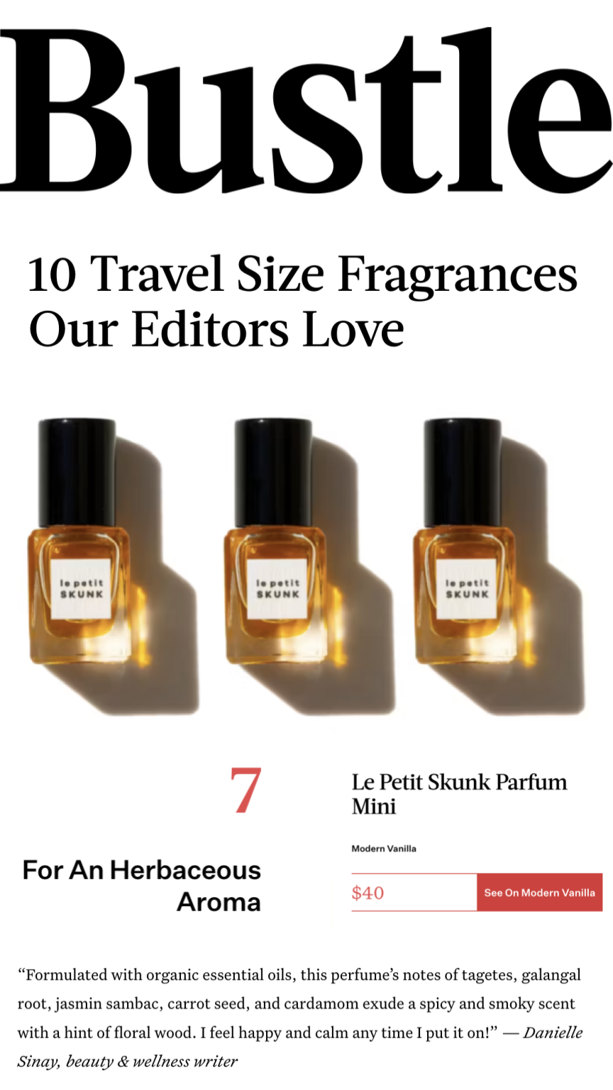 Bustle calls Le Petit Skunk one of their favorite travel fragrances and calls out its stress-relieving properties