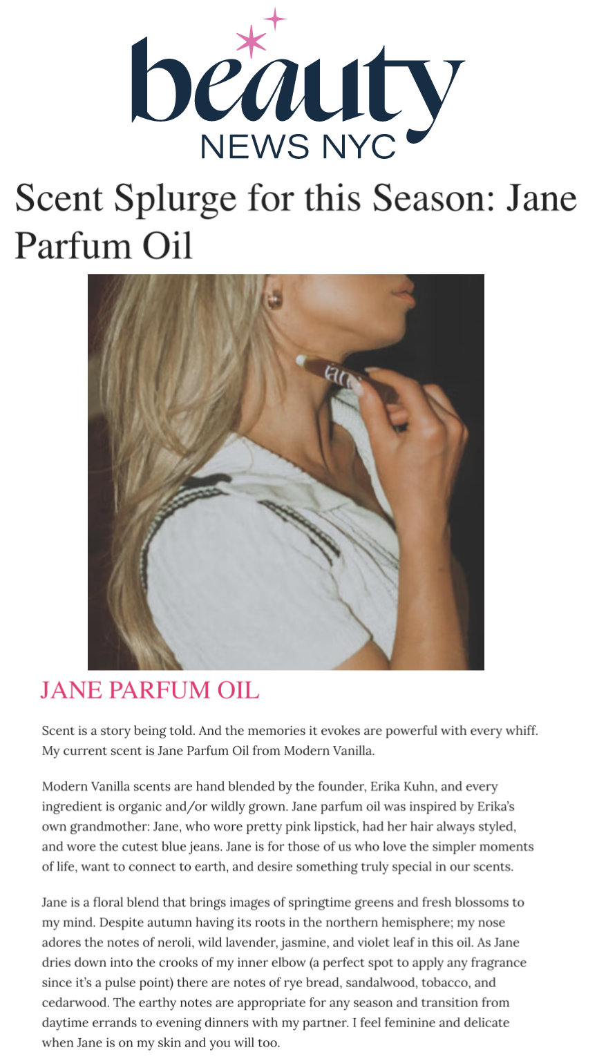 Beauty News NYC does a standalone feature on the new Jane Parfum launch