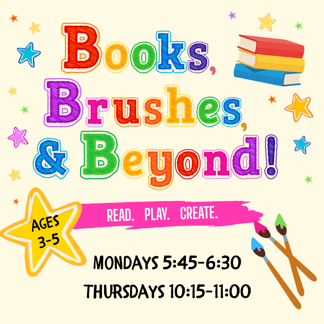 Books, Brushes & Beyond (Mondays)