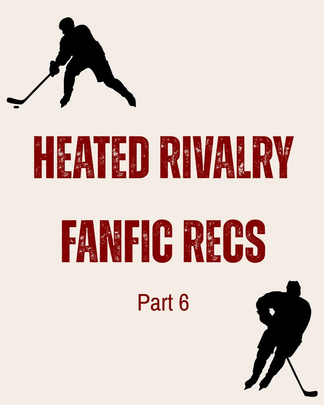 As promised, here are the recs I&rsquo;ve received from all of you!  I actually ran out of space, so we may have to do this again some time! 😂

#heatedrivalry #fanfic #fanfiction