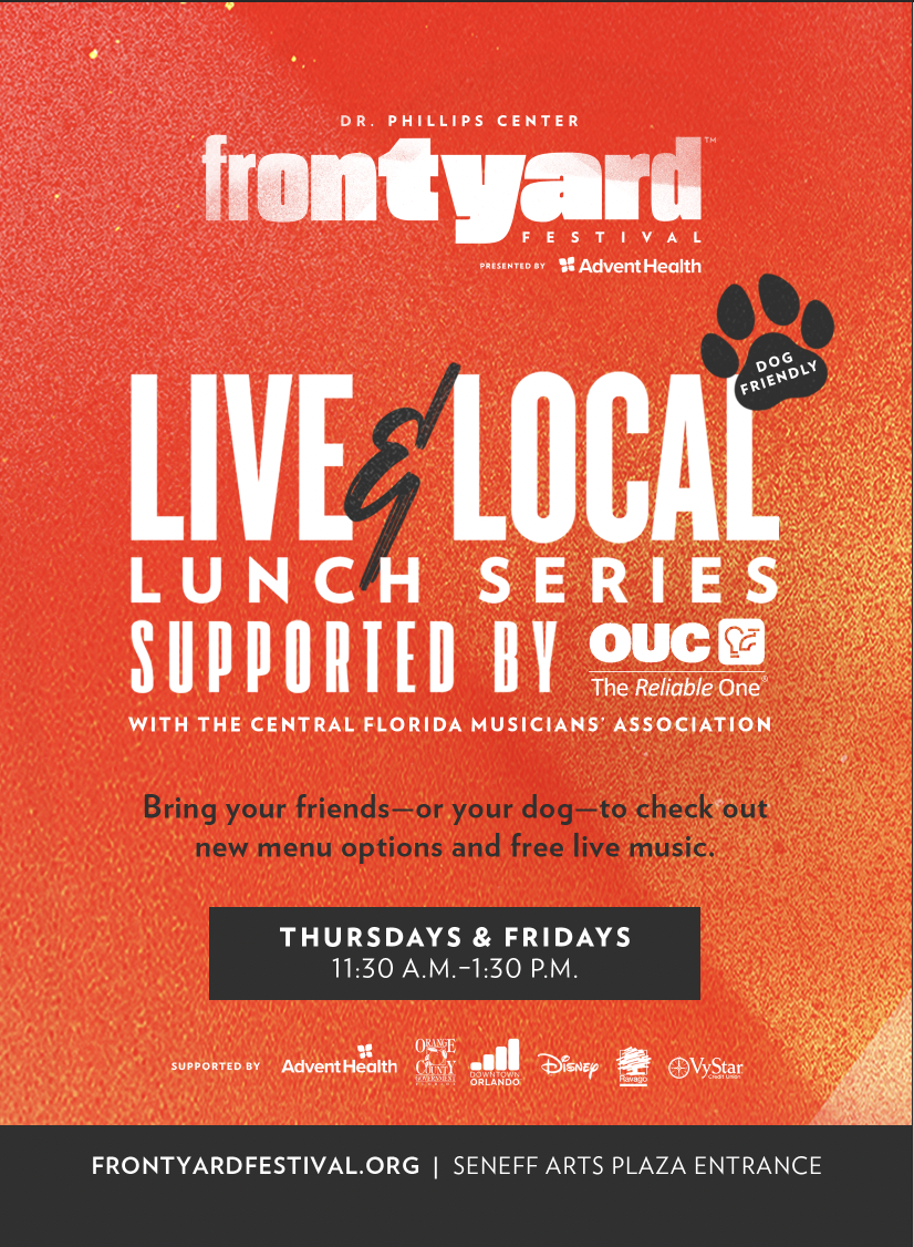 A flyer for the Live & Local Lunch Series at Dr. Phillips during Frontyard Festival