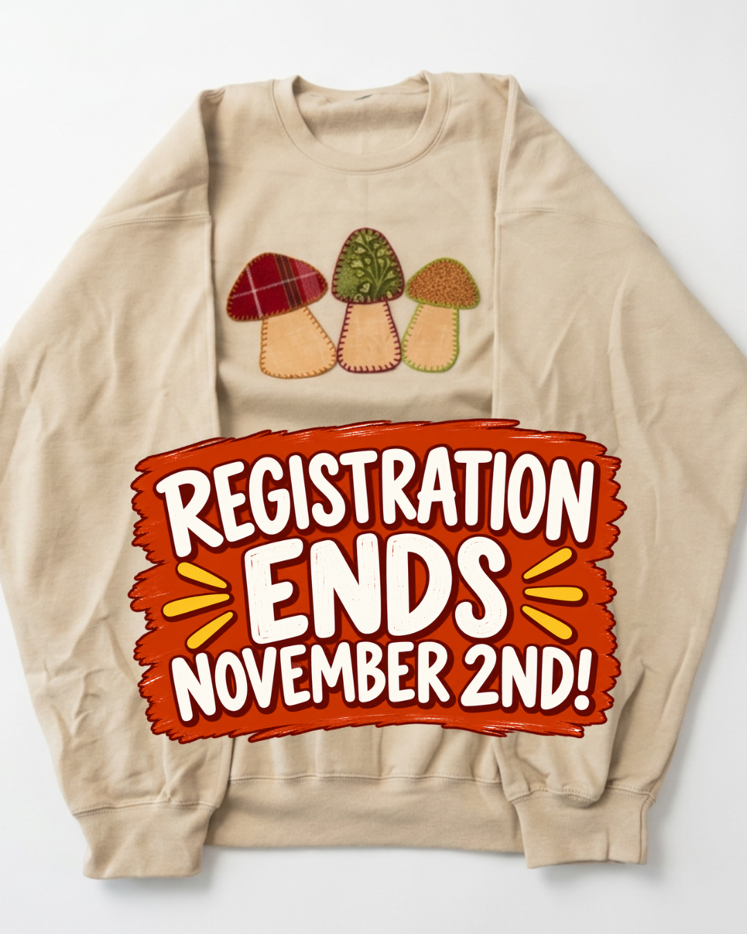 Sweathsirt Registration Deadline.png