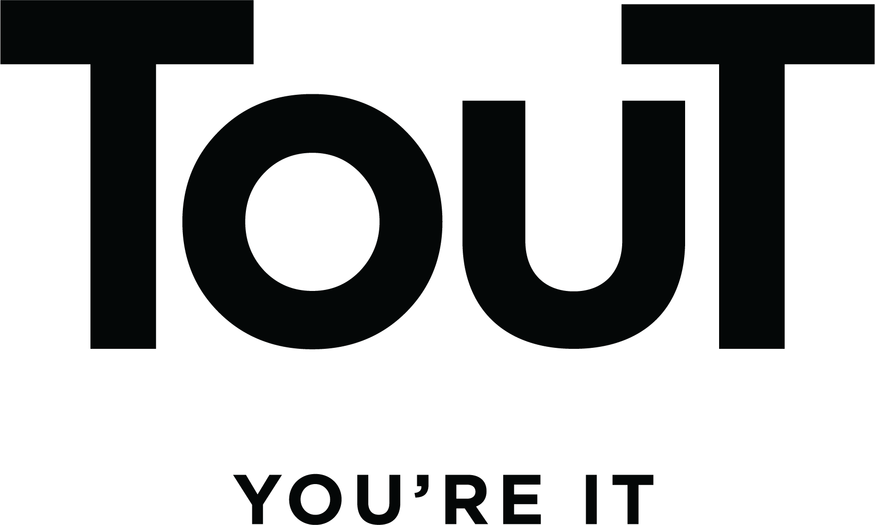 Text reads 'TouT' with a dark background and faint text underneath that says 'you're it.' This is the Tout logo.