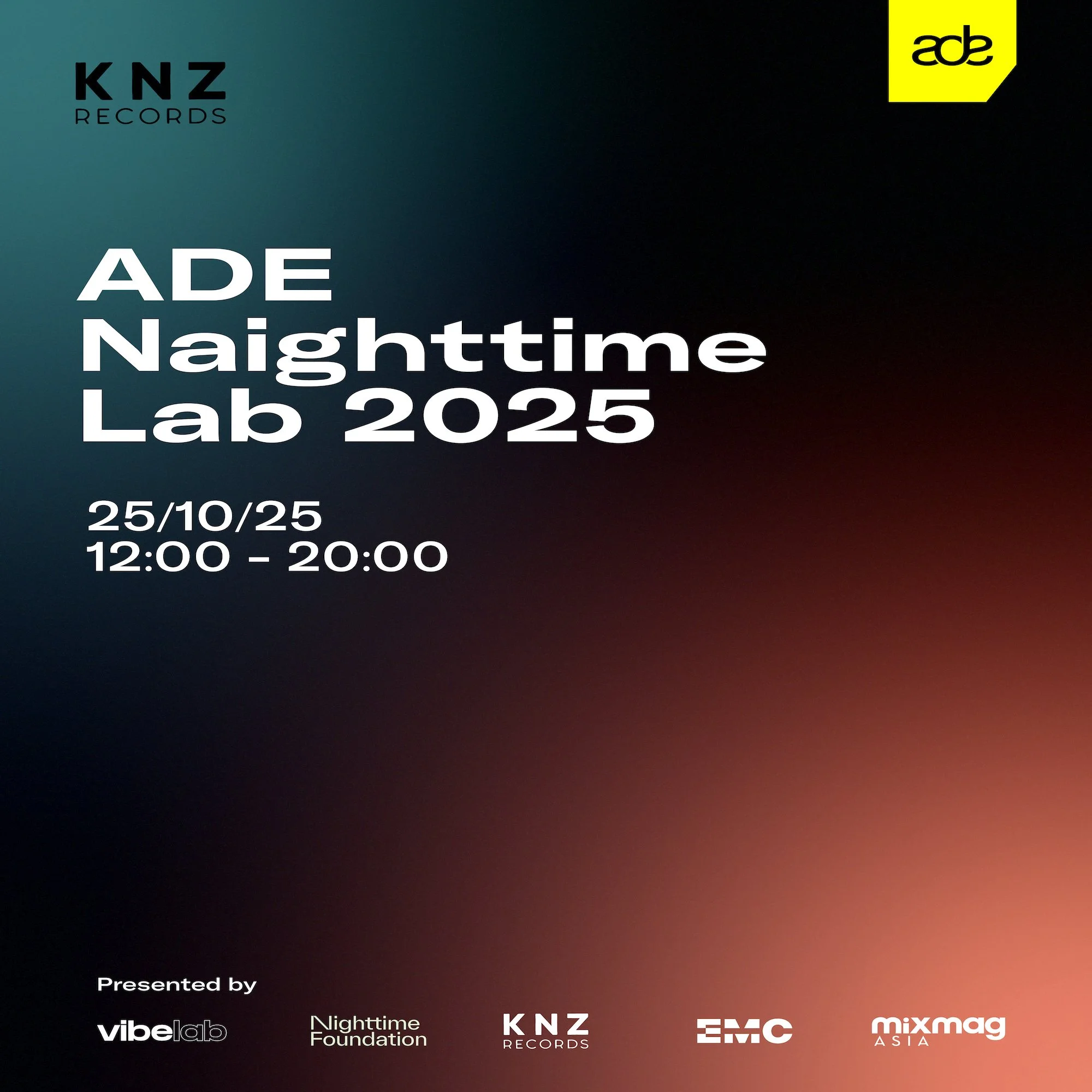 Event poster for Ade Nghttime Lab 2025, scheduled for October 25, 2025, from 12:00 to 20:00, featuring logos of KNZ Records, Vibeblab, Nighttime Foundation, EMC, and Mixmag Asia.