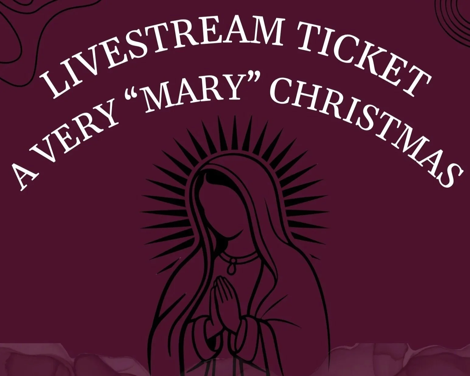 A Very “Mary” Christmas Concert: Livestream
