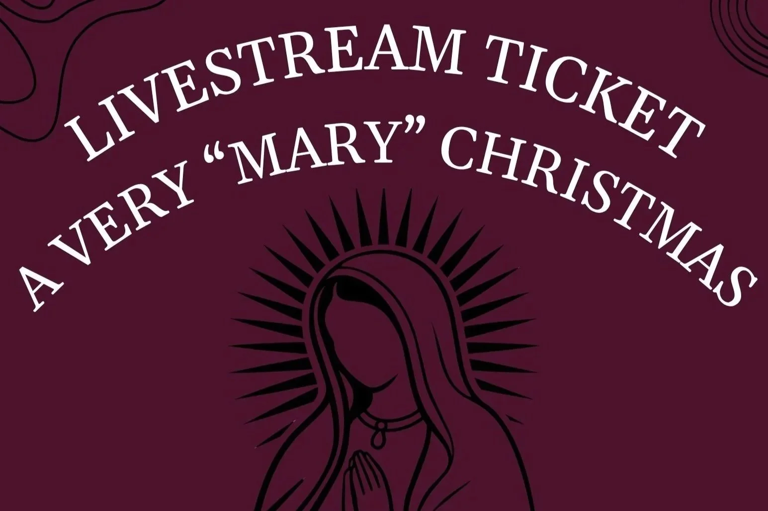 A Very “Mary” Christmas Concert: Livestream