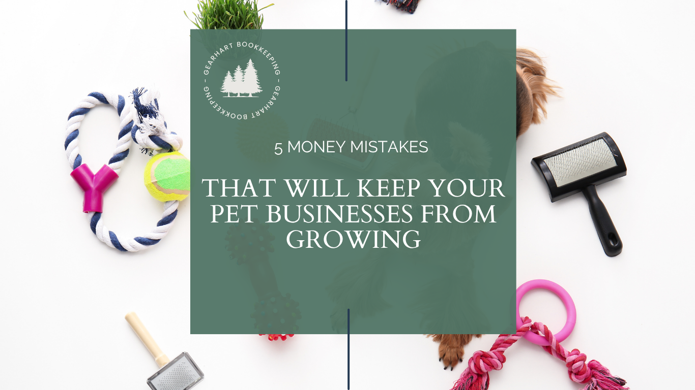 5 Money Mistakes That Keep Pet Businesses From Growing