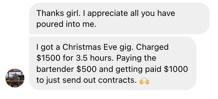 Screenshot of a text message conversation expressing gratitude and explaining a Christmas Eve gig that paid $1500 for 3.5 hours, with an additional payment for the bartender.