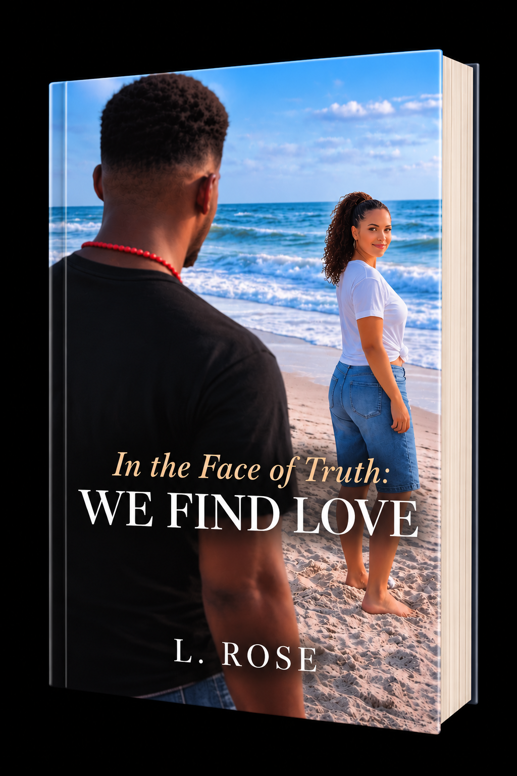 In the Face of Truth_ We Find Love-2.png