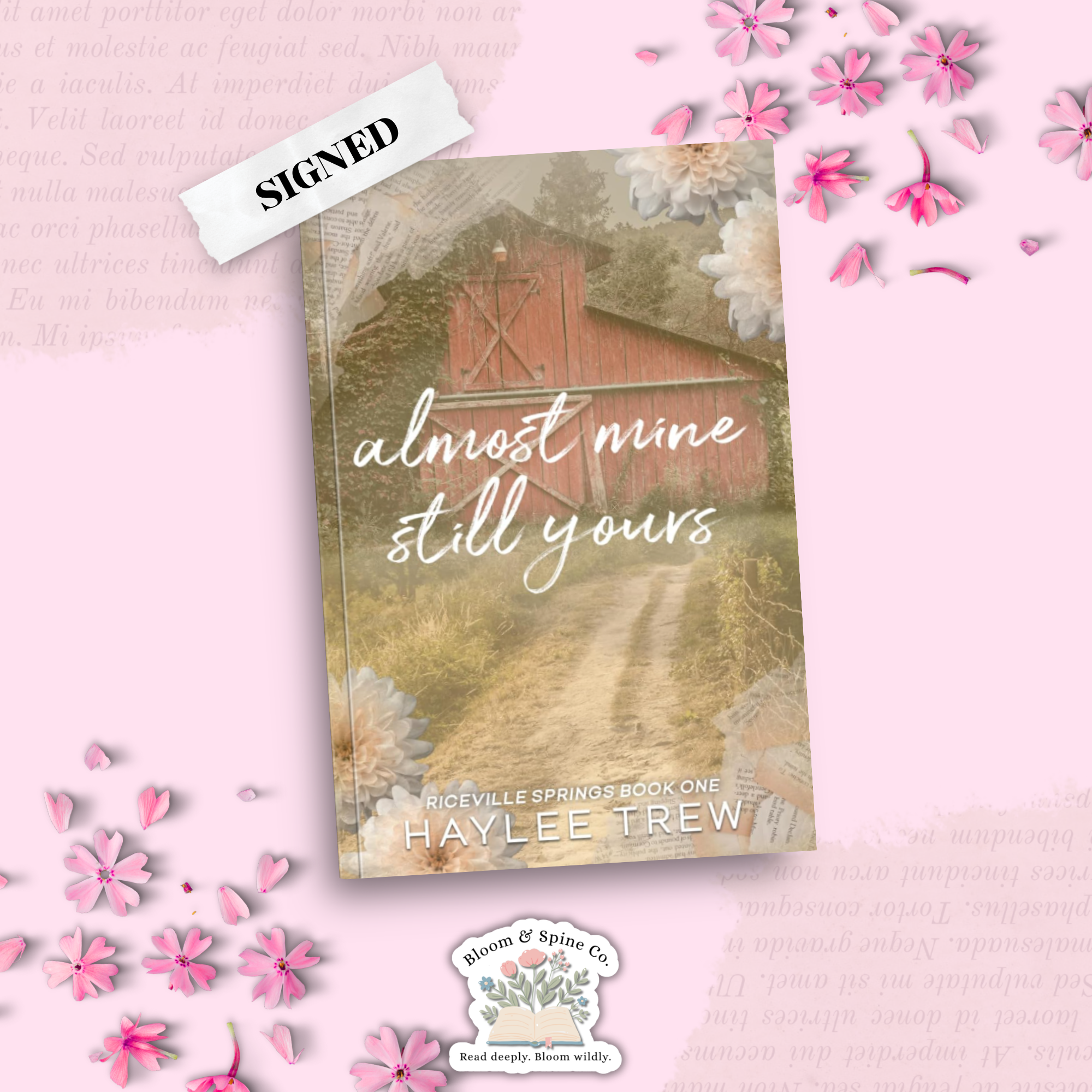 Almost Mine Still Yours by Haylee Trew [SIGNED COPY]