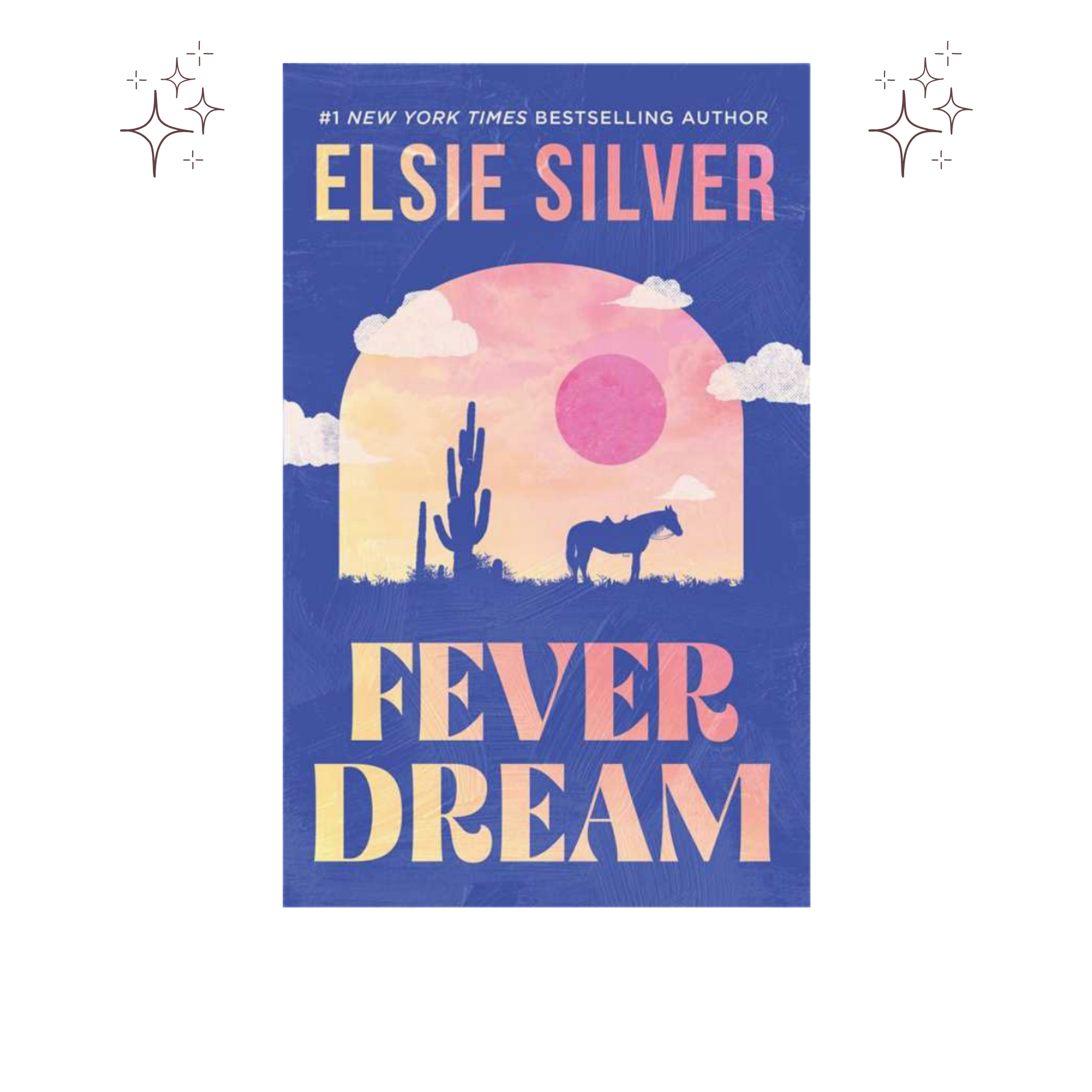 Fever Dream by Elsie Silver