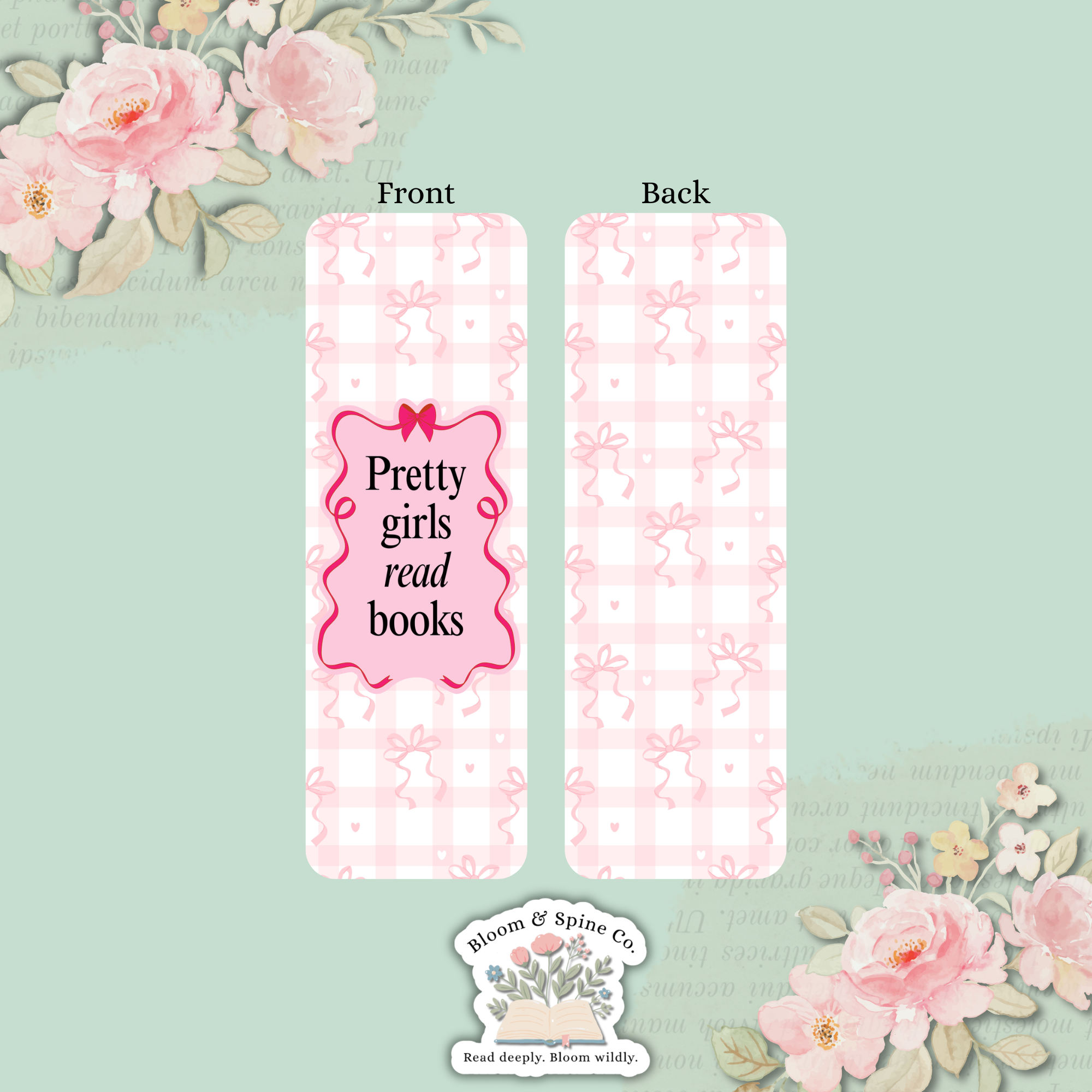 Pretty Girls Read - Pink Bookmark