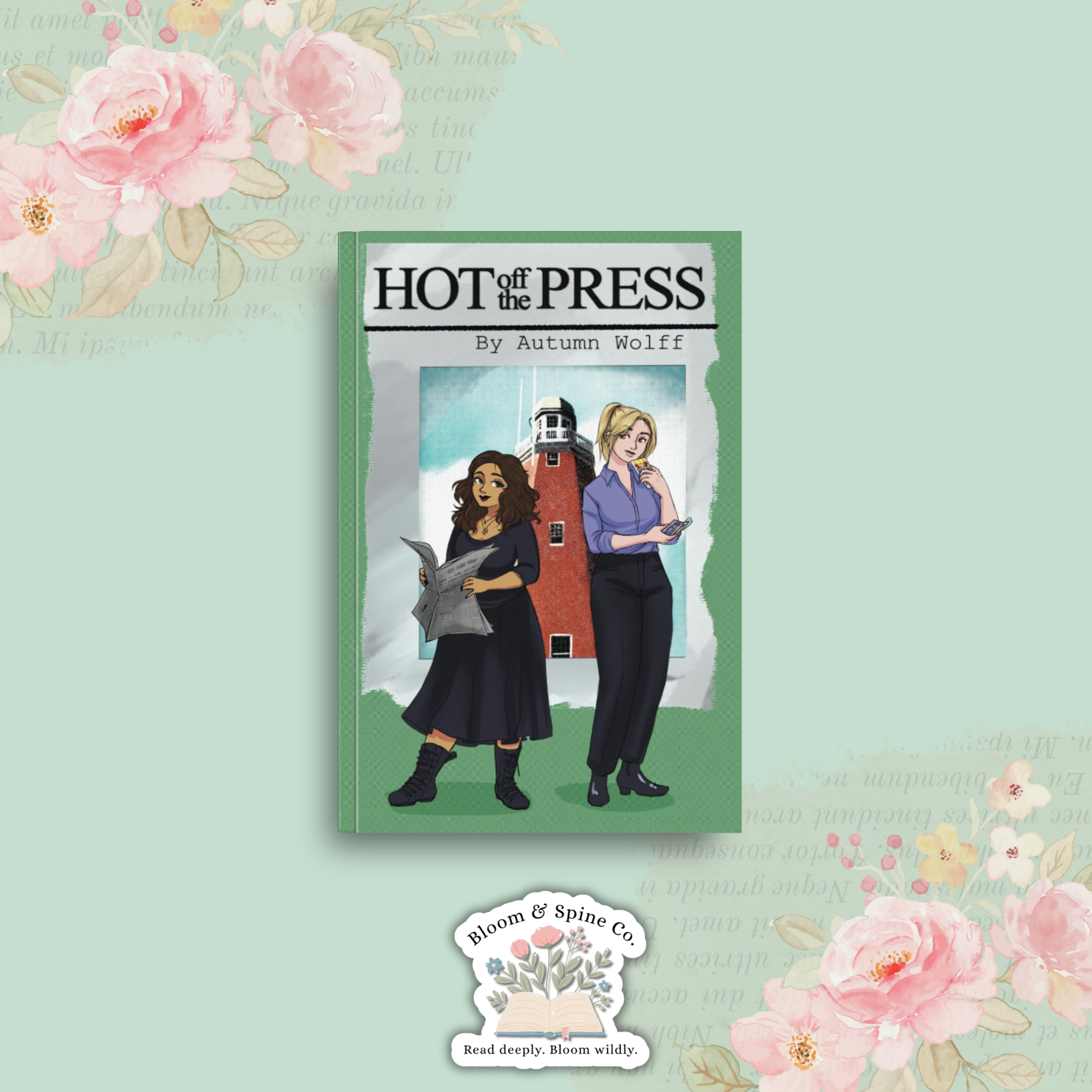 Hot Off the Press by Autumn Wolff