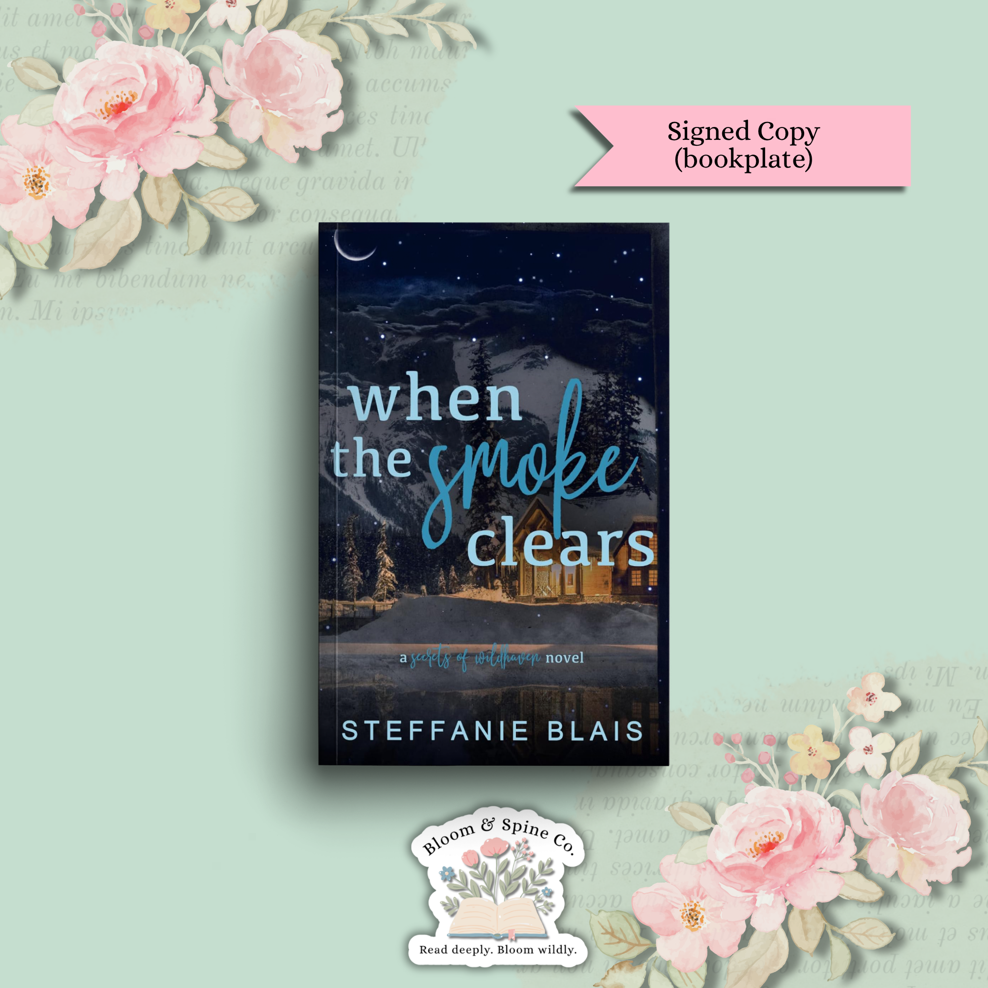 When the Smoke Clears by Steffanie Blais (alternate cover) **SIGNED BOOKPLATE**