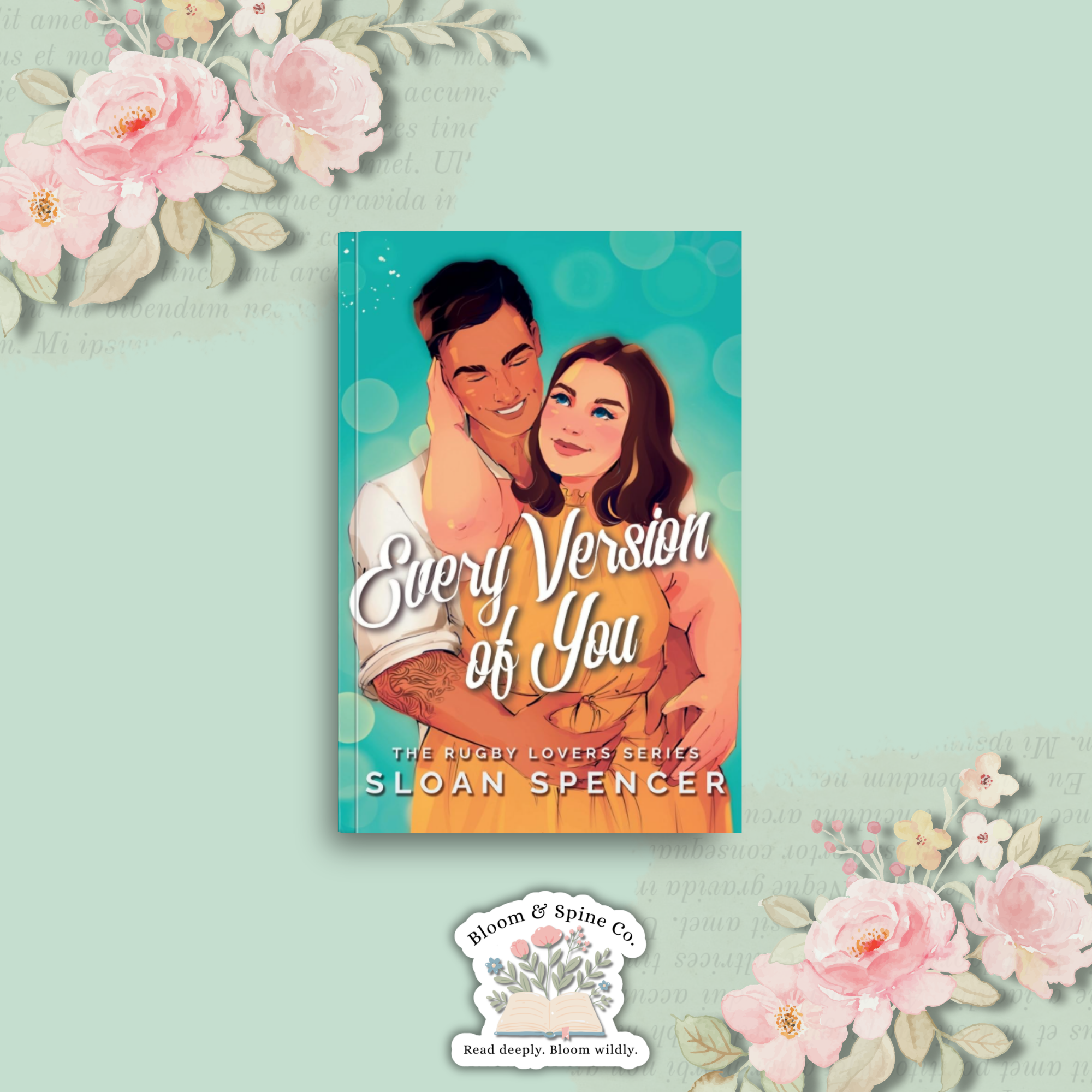 Every Version of You by Sloan Spencer