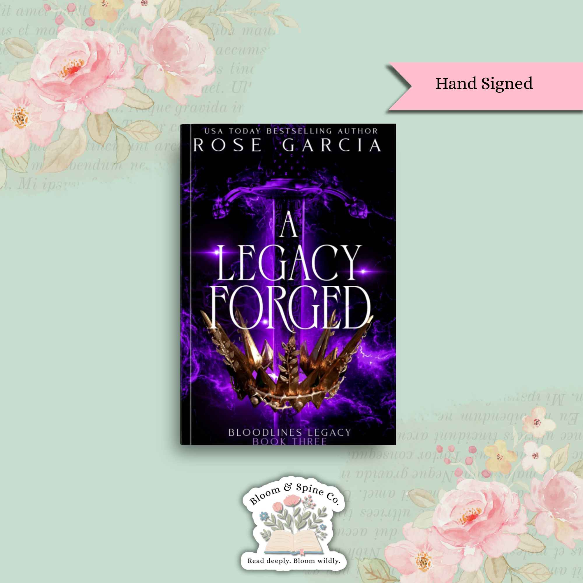 A Legacy Forged by Rose Garcia **SIGNED COPY**