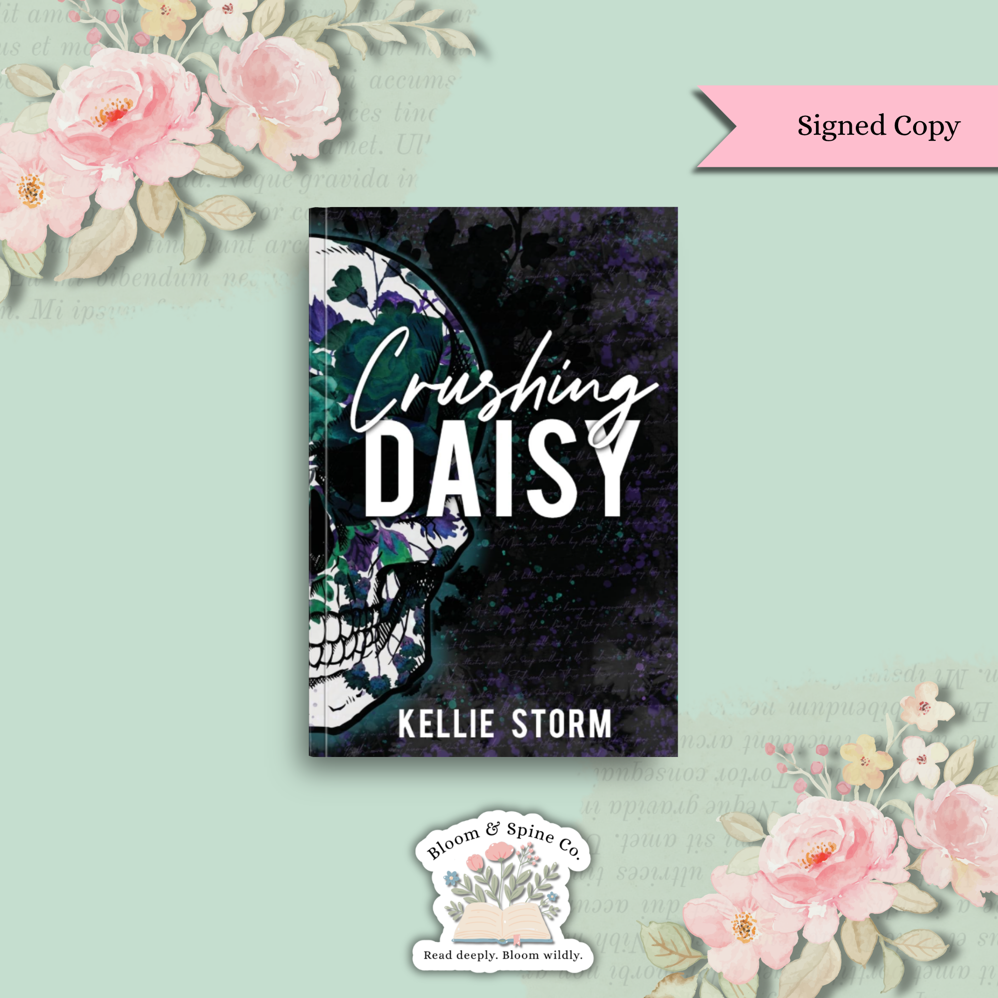 Crushing Daisy by Kellie Storm (SIGNED COPY)