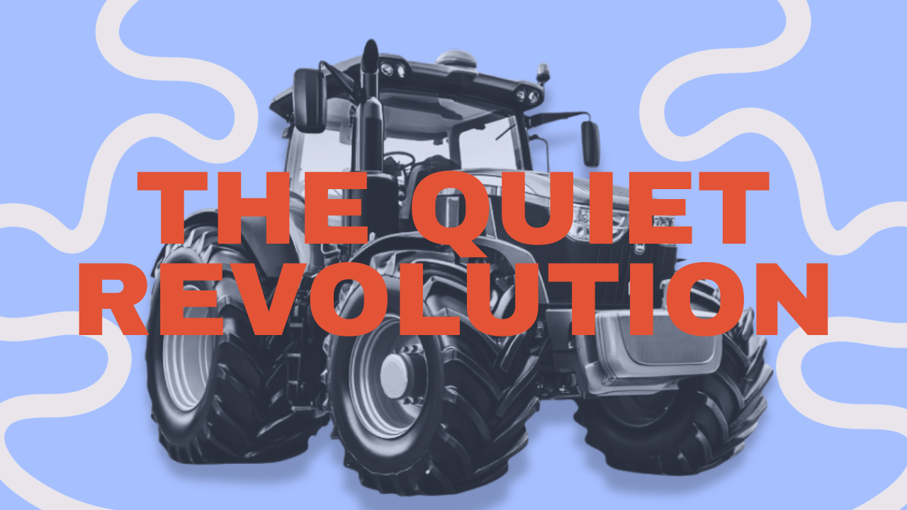 The Quiet Revolution of our food
